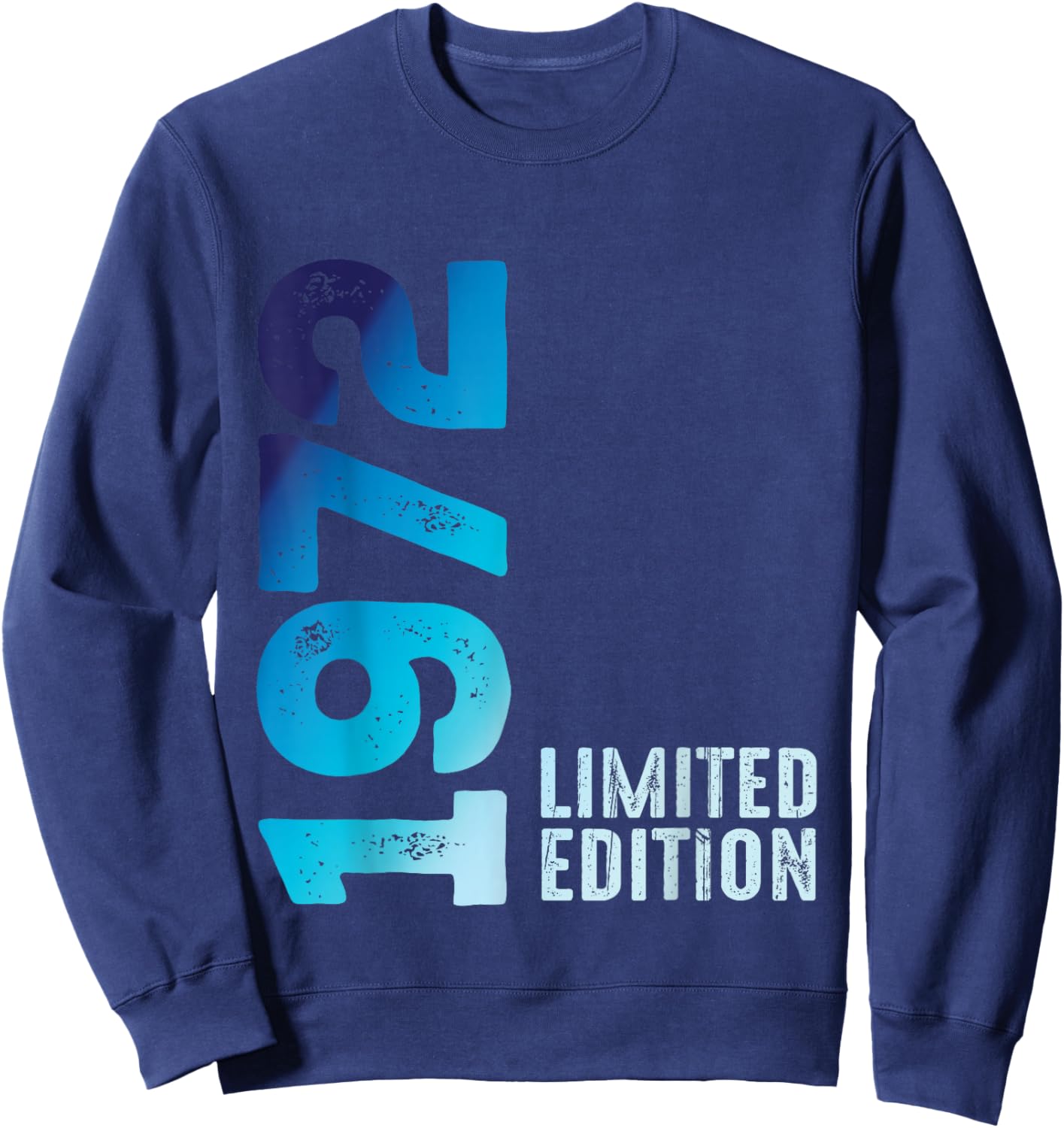 Fantastisches Jahr 1972 Vintage Since 1972 Limitierte Auflage 1972 Sweatshirt - Sweatshirt | Navy