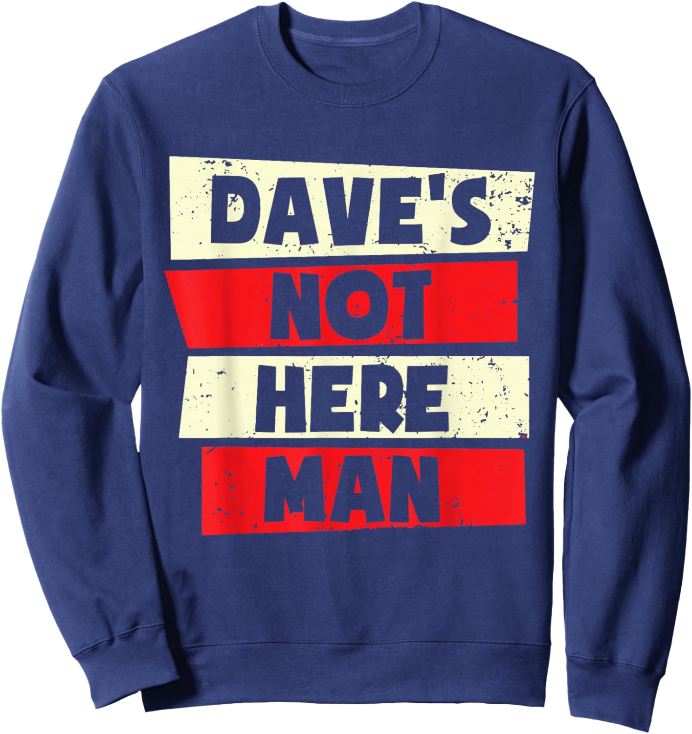Funny Dave Forename Sweatshirt - Sweatshirt | Navy