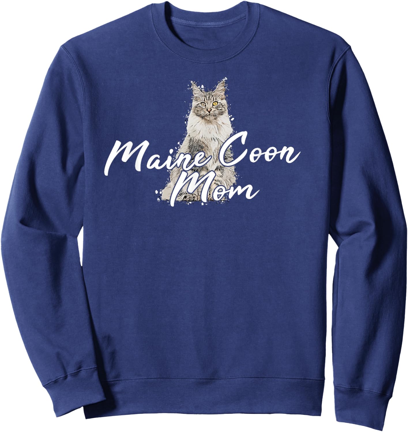 Maine Coon Cat Cats kitten Maine Coon Maine Coon Mom Men Women Girls Kids Sweatshirt - Sweatshirt | Navy