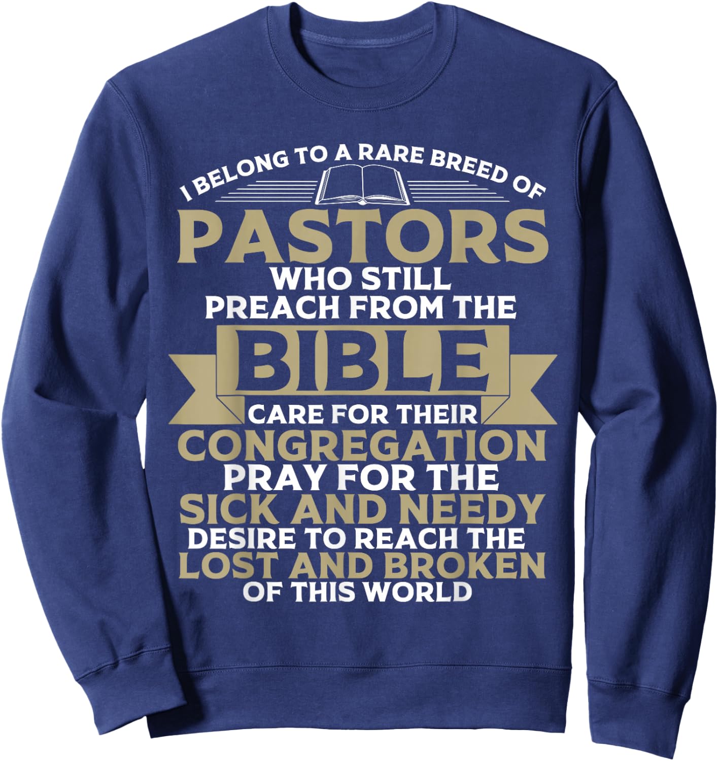 Funny Pastor Appreciation Gift Christian Preacher Men Women Sweatshirt - Sweatshirt | Navy