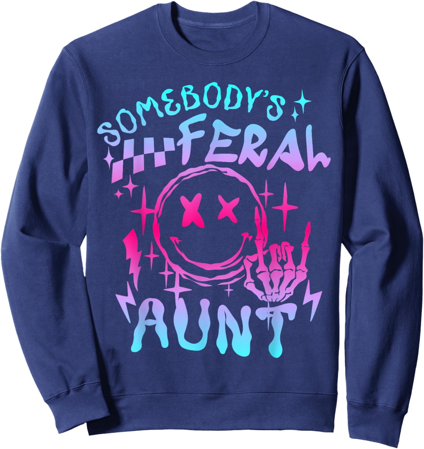 Retro Tie Dye Somebodys Feral Aunt Matching Mothers Day Sweatshirt - Sweatshirt | Navy
