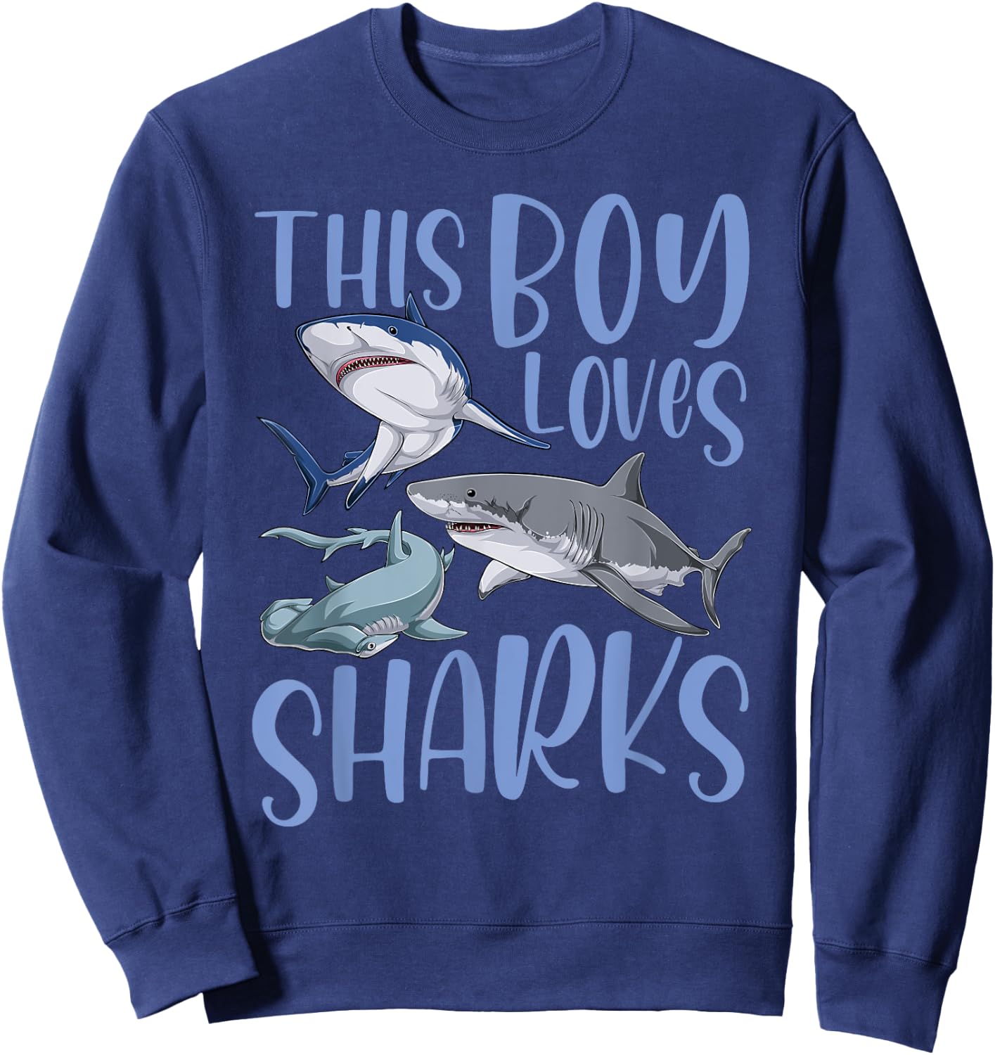 Shark Lover Kids This Boy Loves Sharks Sweatshirt - Sweatshirt | Navy