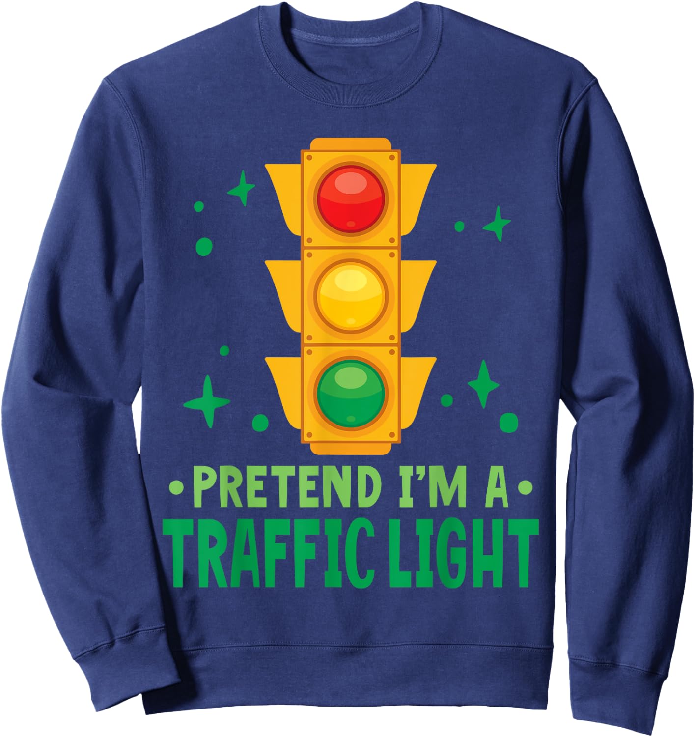 Traffic Lights Halloween Pretend I'm A Traffic Light Sweatshirt - Sweatshirt | Navy