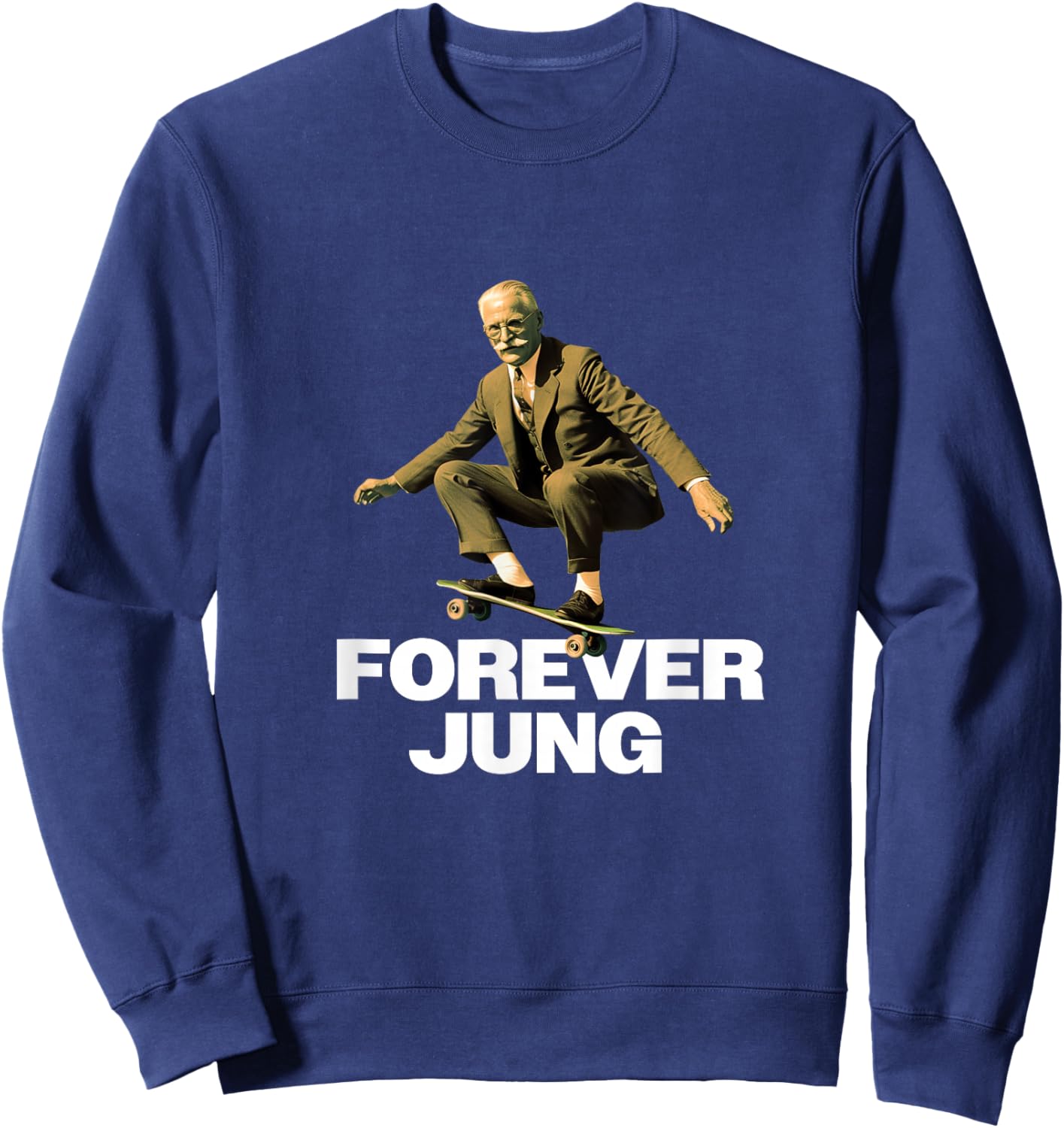 Forever Jung - Funny Psychoanalyst Design Sweatshirt - Sweatshirt | Navy