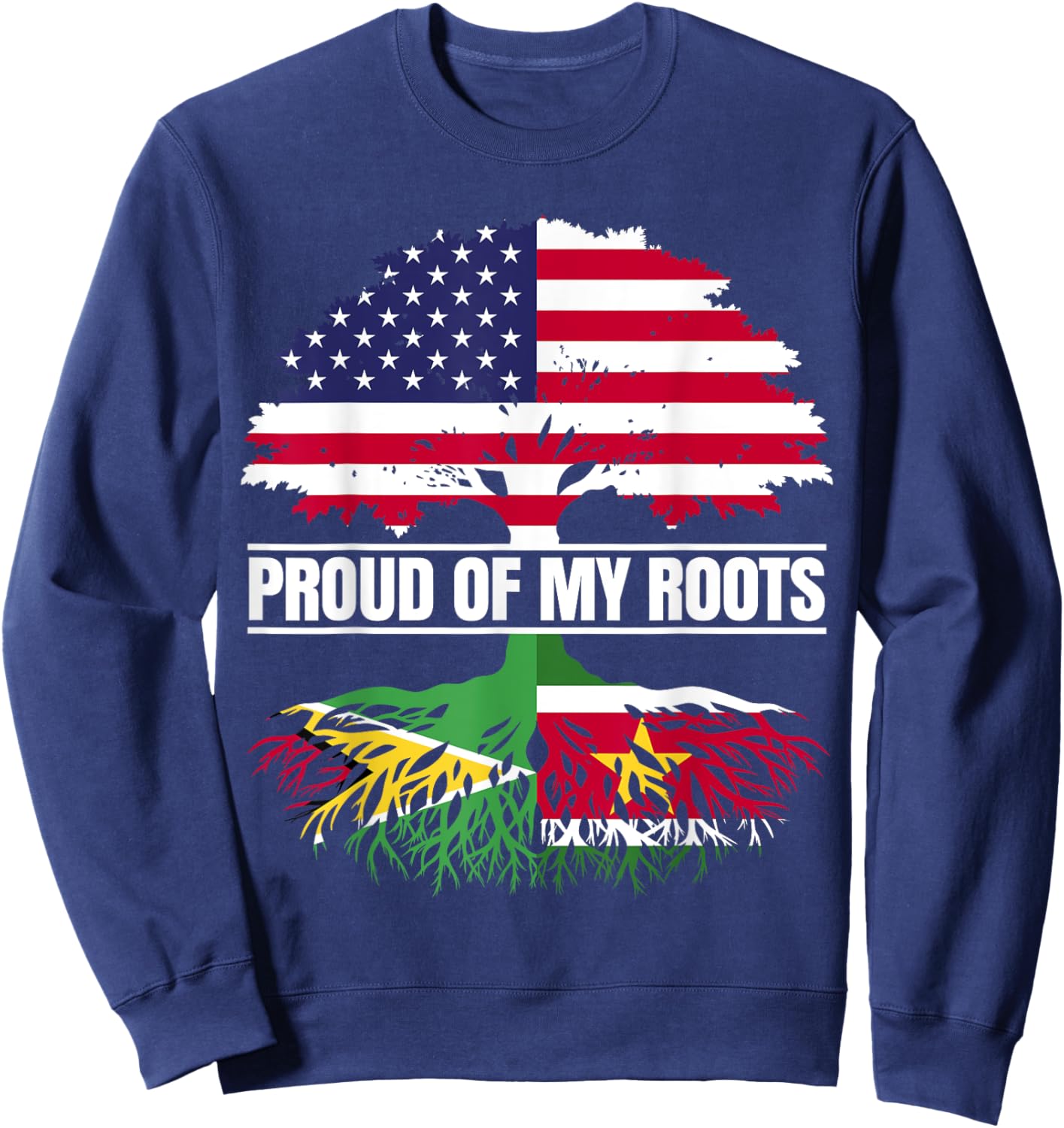 Guyana Suriname Mix Heritage Proud Roots Guyanese Surinamese Sweatshirt - Sweatshirt | Navy