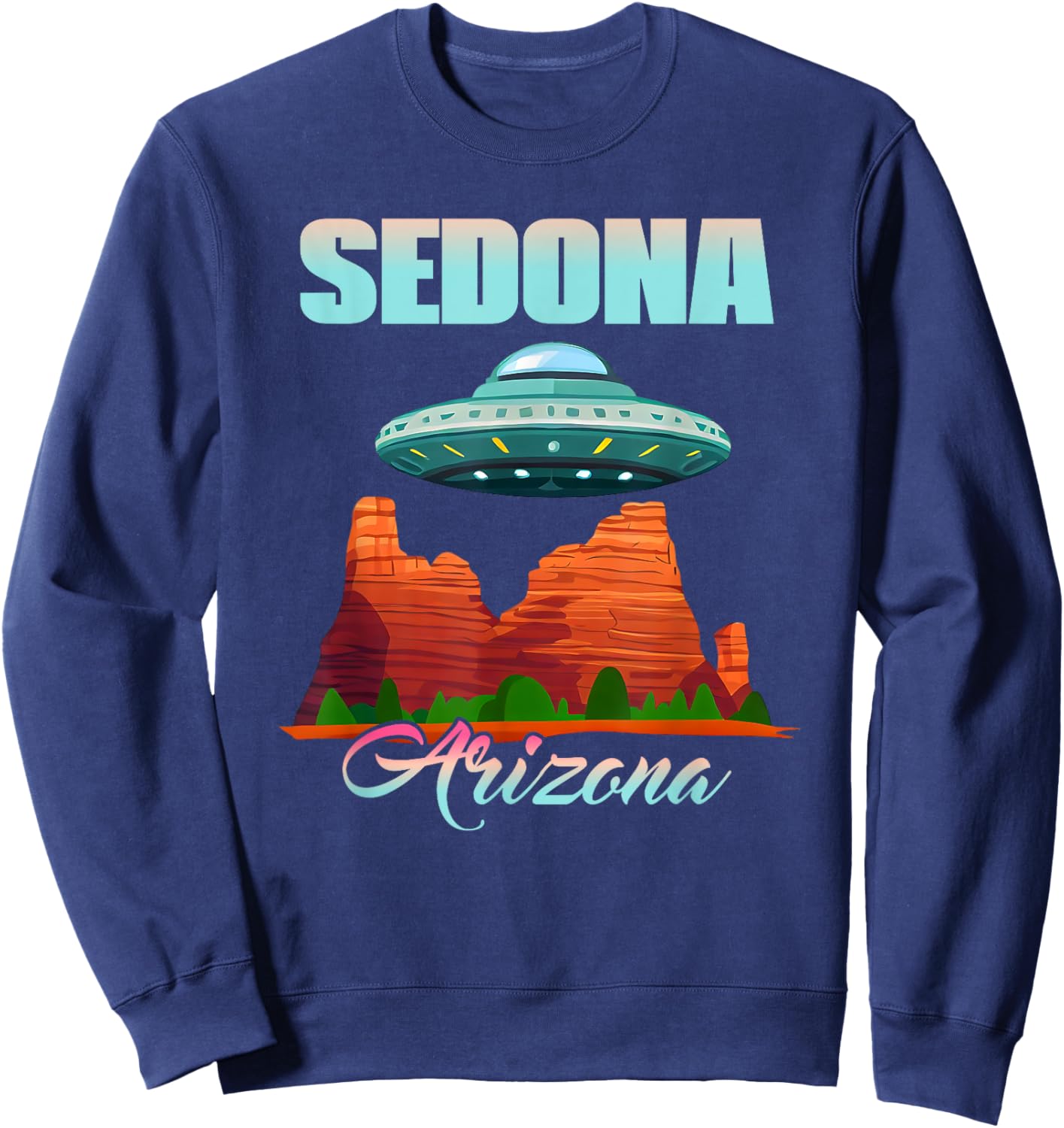 Mystical Sedona UFO in Sedona Arizona Sweatshirt - Sweatshirt | Navy