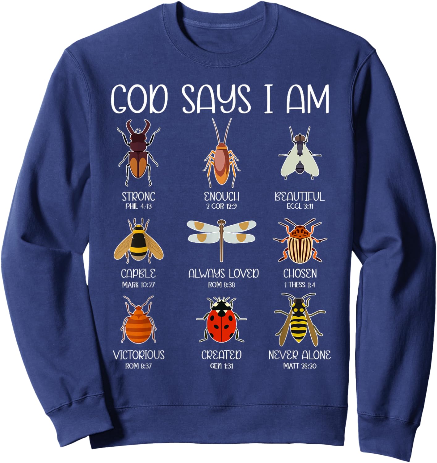 God Says I Am Bugs Insects Christian Boys Kids Religious Sweatshirt - Sweatshirt | Navy