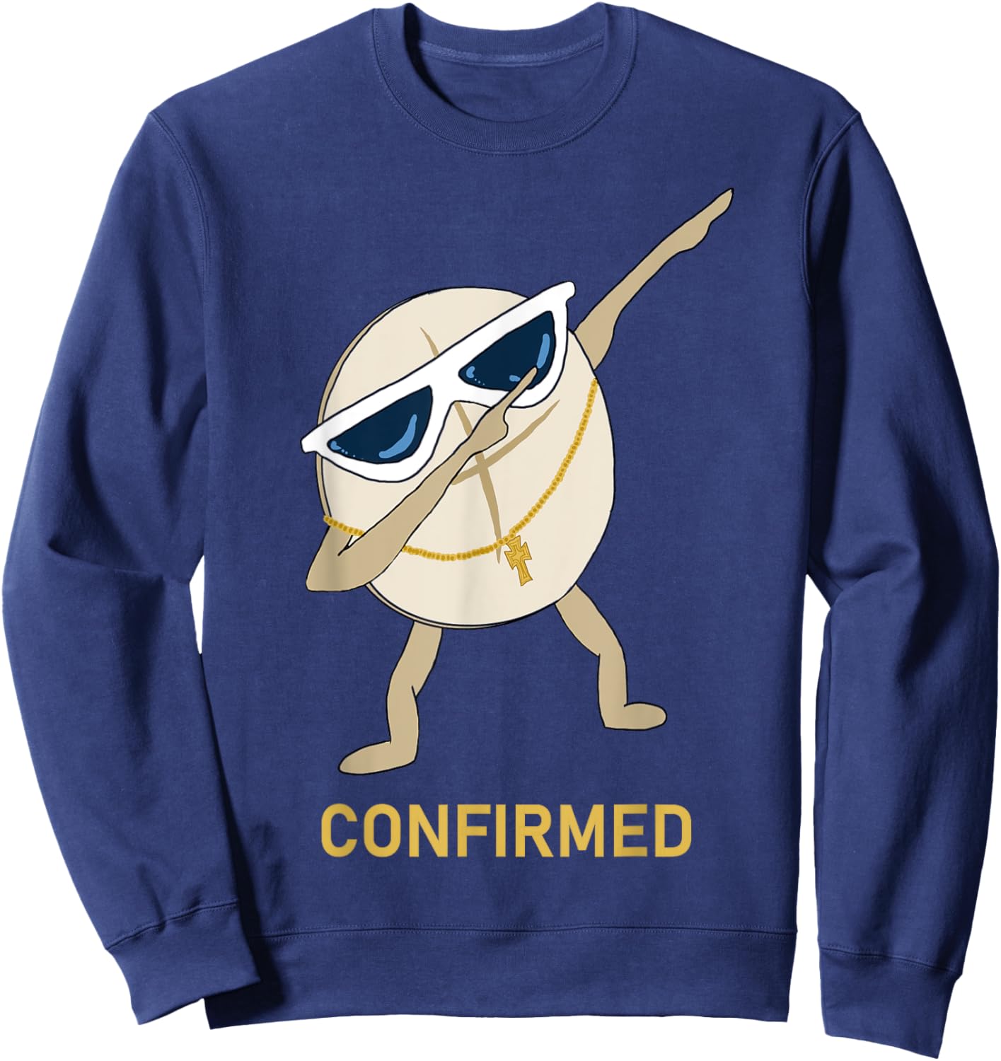 Confirmation Christian Catholic Funny Dabbing Bread Sweatshirt - Sweatshirt | Navy
