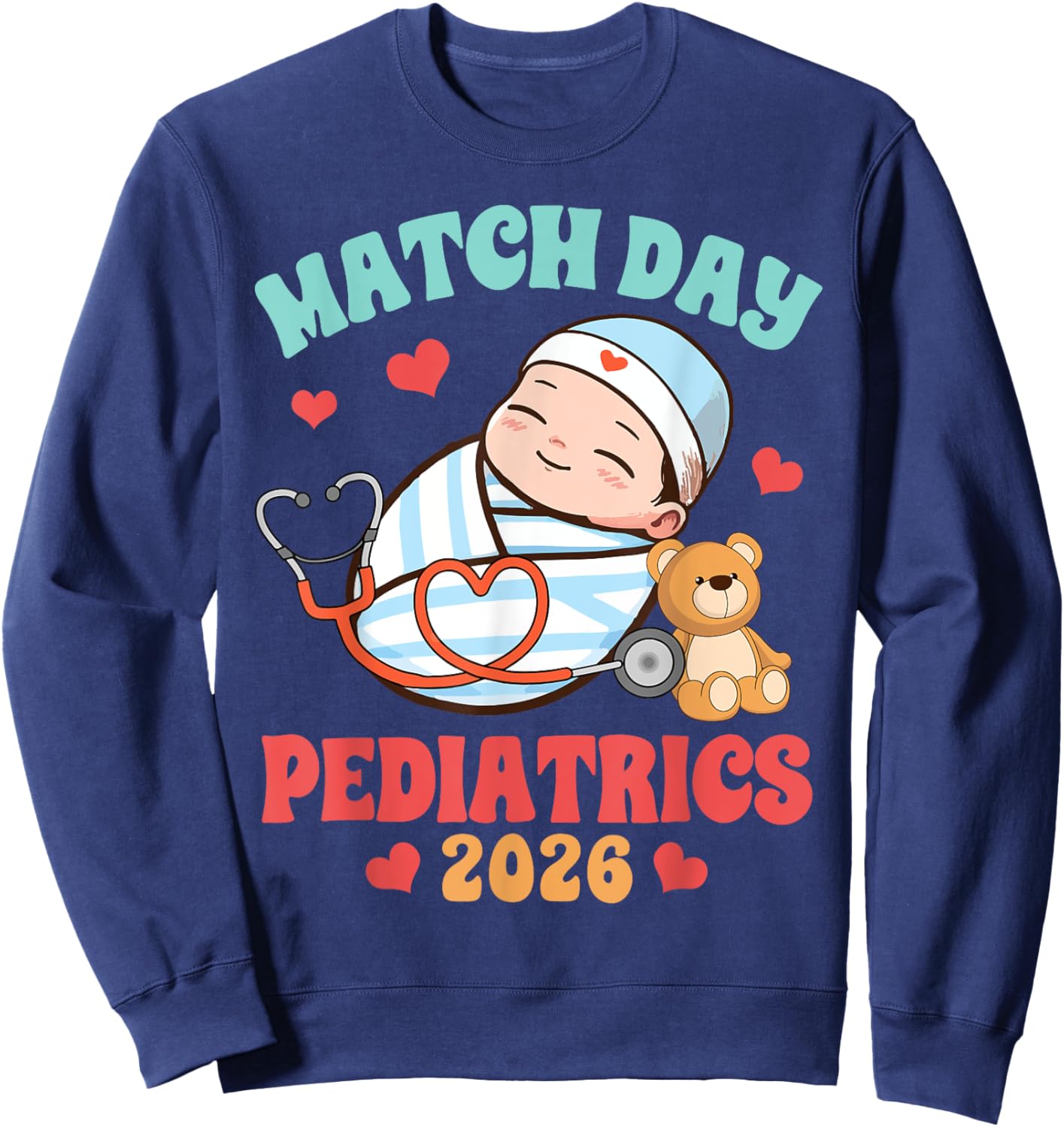 Pediatric Medical Graduation Match Day Pediatrics 2026 Sweatshirt - Sweatshirt | Navy