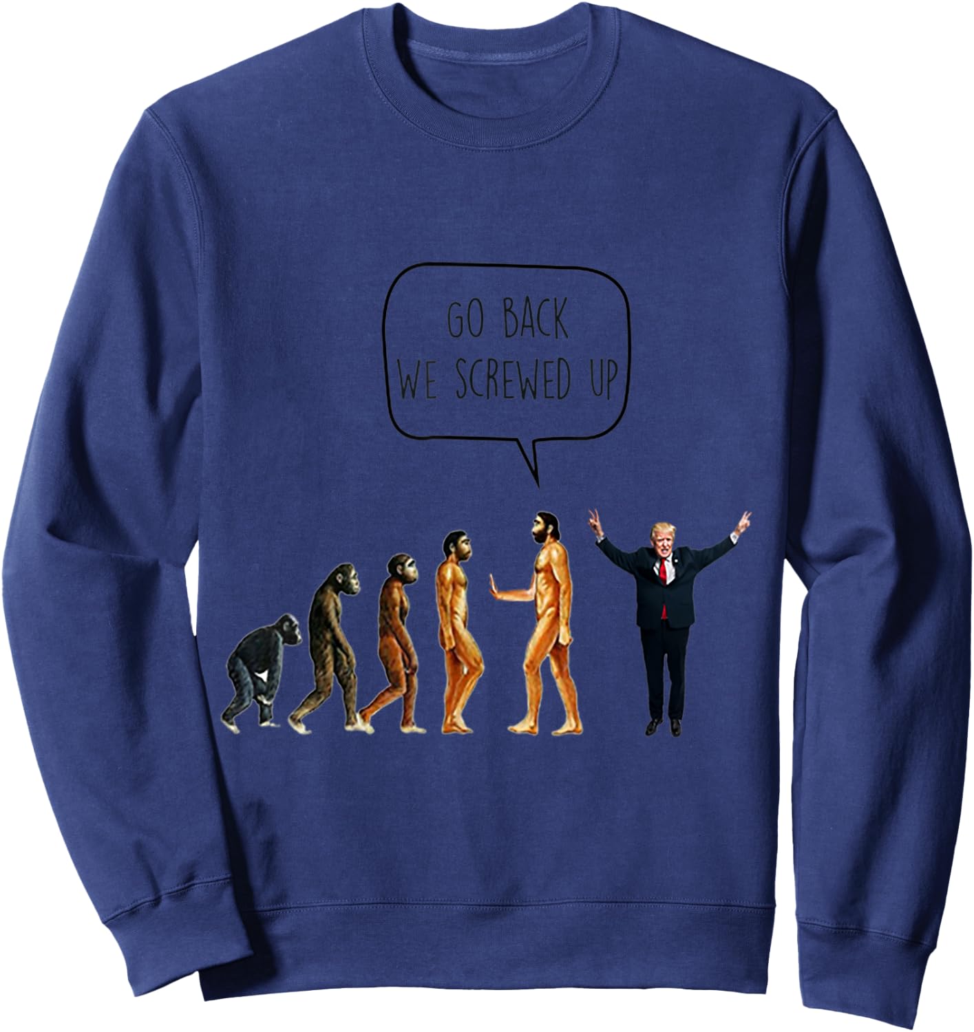 Go back We screwed up Sweatshirt - Sweatshirt | Navy
