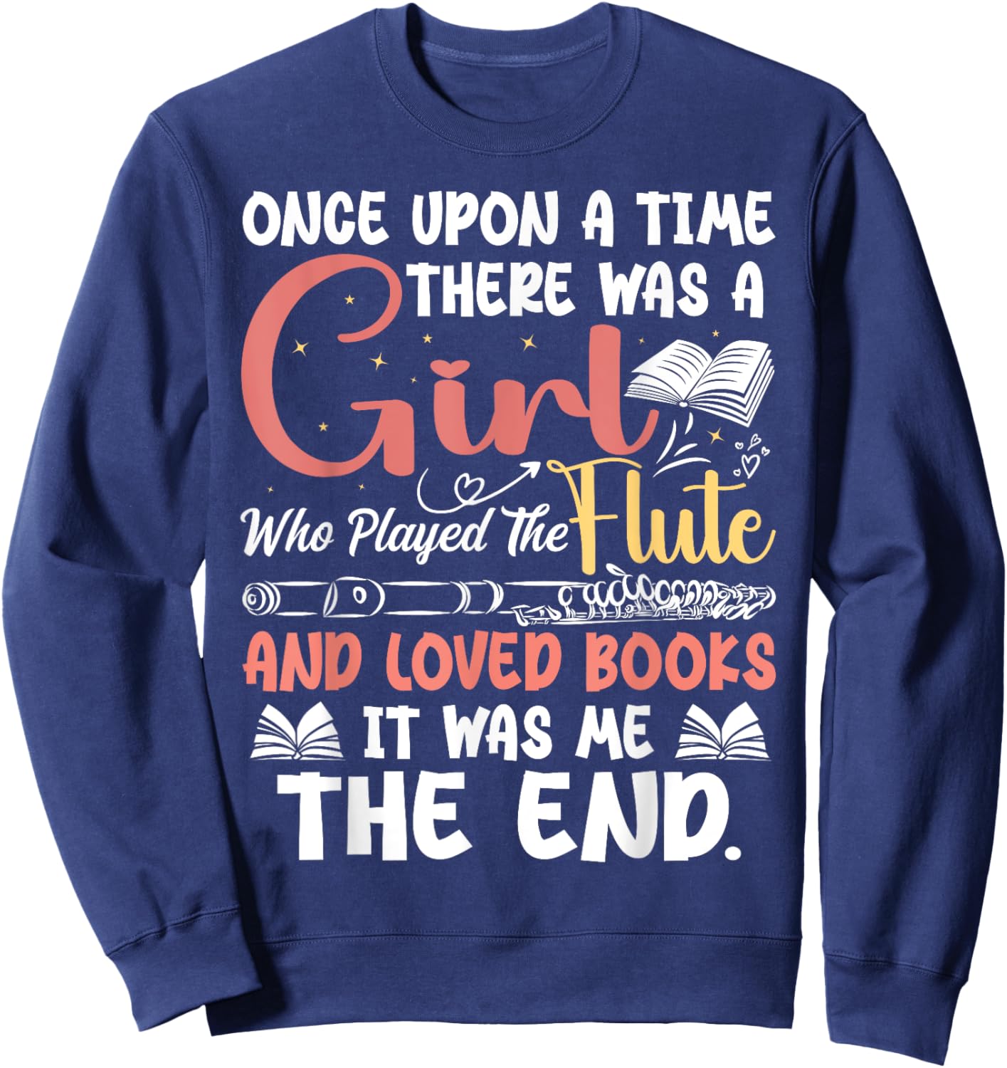 Flute Player Book Lover Flutist Marching Band Musician Flute Sweatshirt - Sweatshirt | Navy