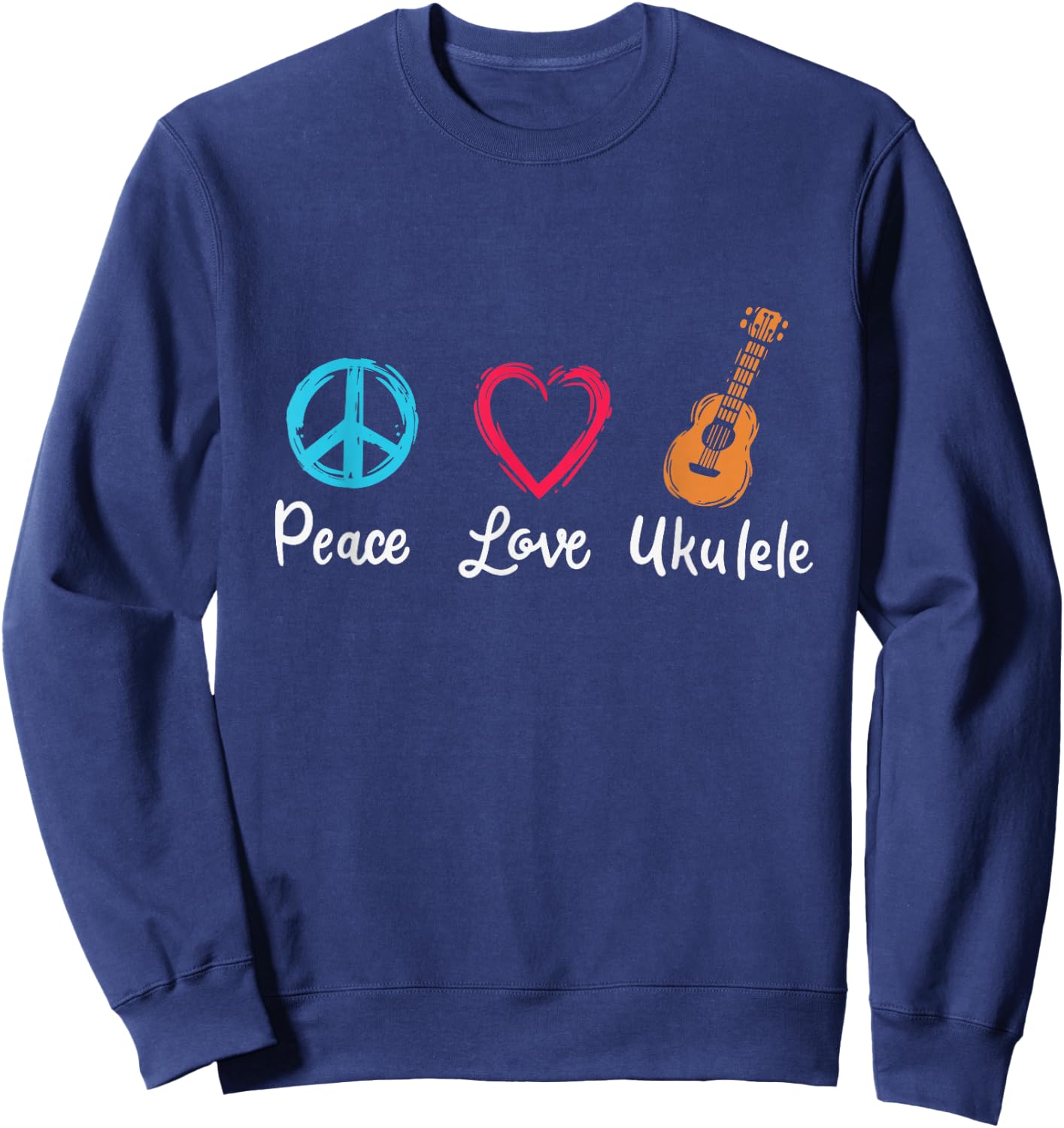 Peace Love Ukulele Sweatshirt - Sweatshirt | Navy