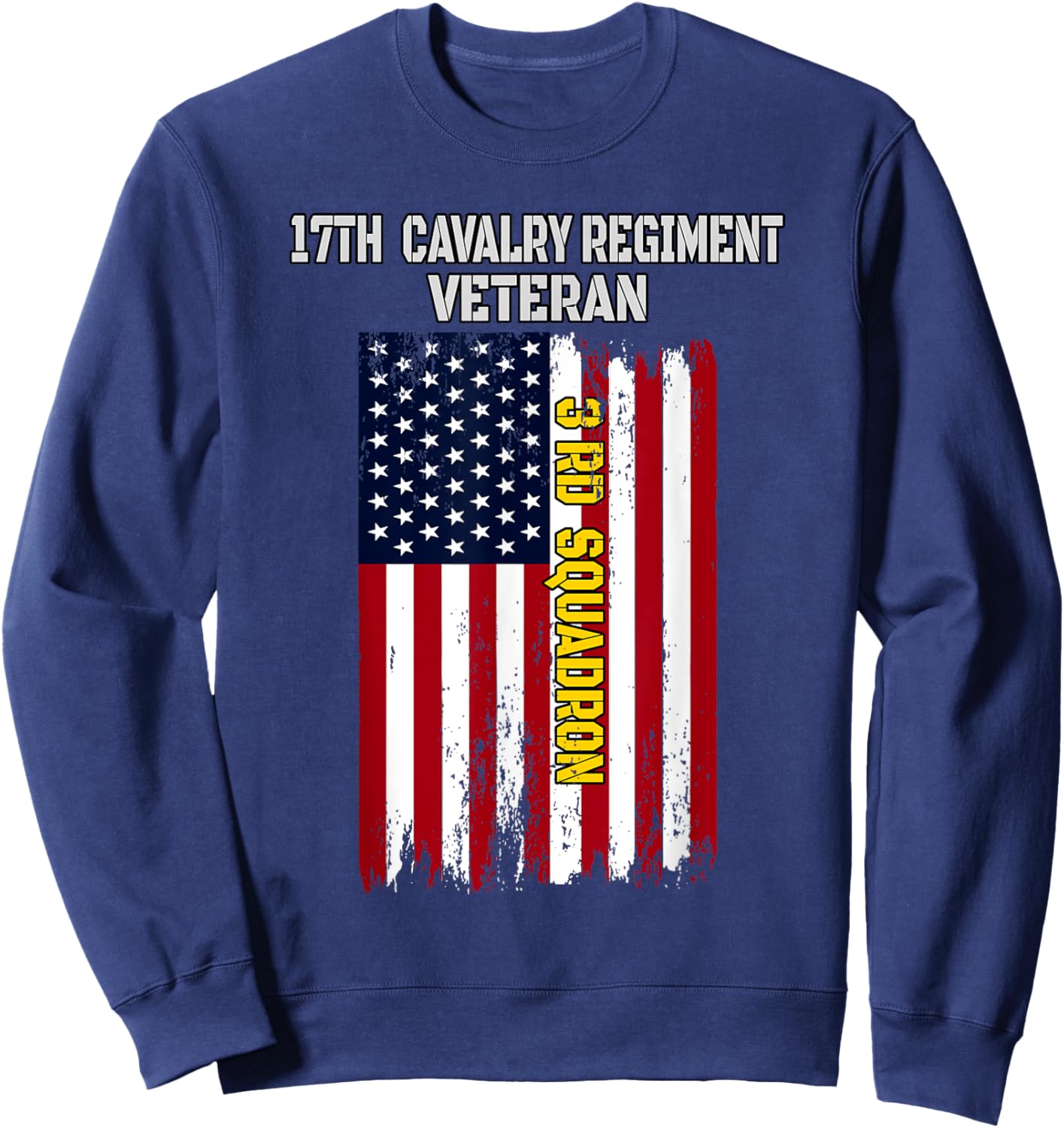 3rd Squadron 17th Cavalry Regiment Veterans Father Grandpa Sweatshirt - Sweatshirt | Navy