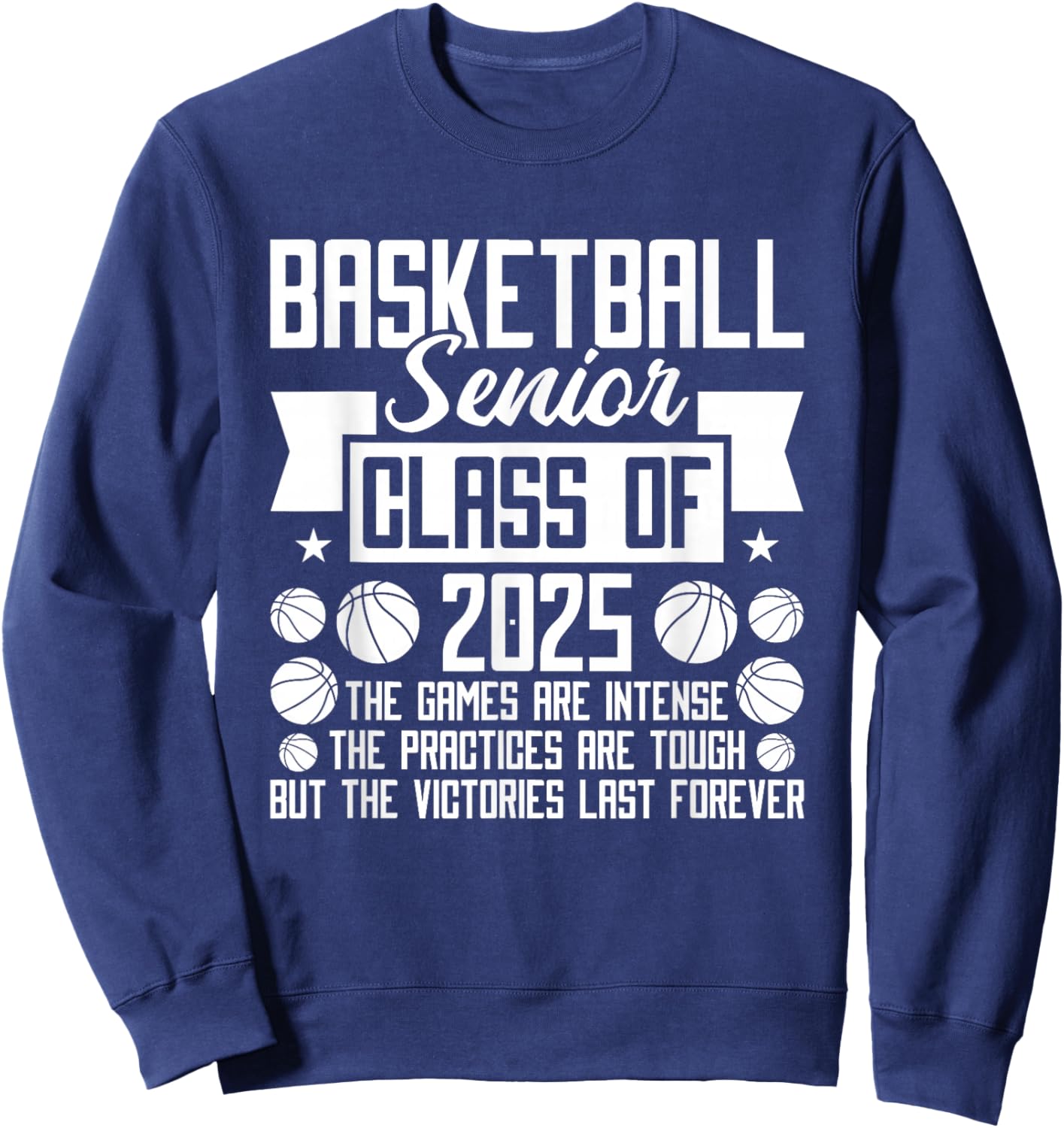 Class of 2025 Basketball Senior Night Sweatshirt - Sweatshirt | Navy