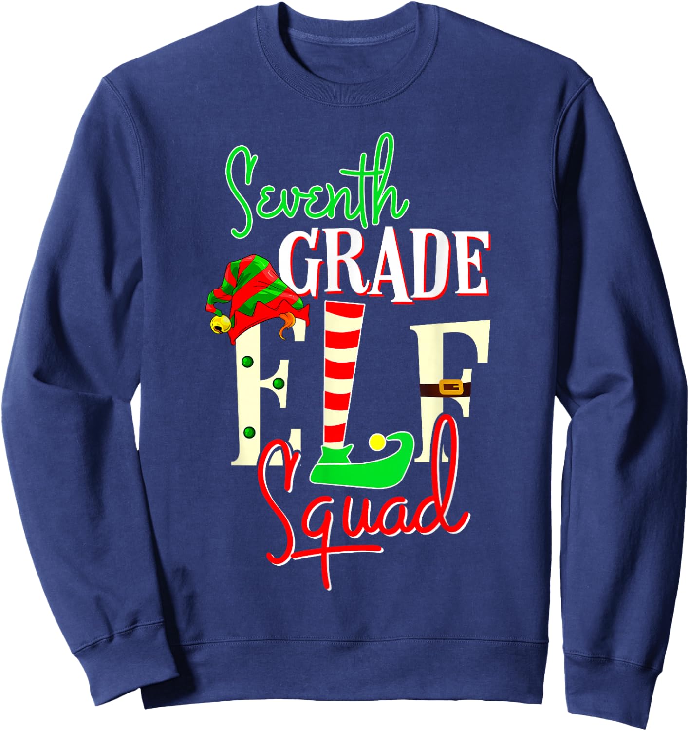 Seventh Grade Elf Squad Christmas Gift 7th Teacher Men Women Kids Sweatshirt - Sweatshirt | Navy