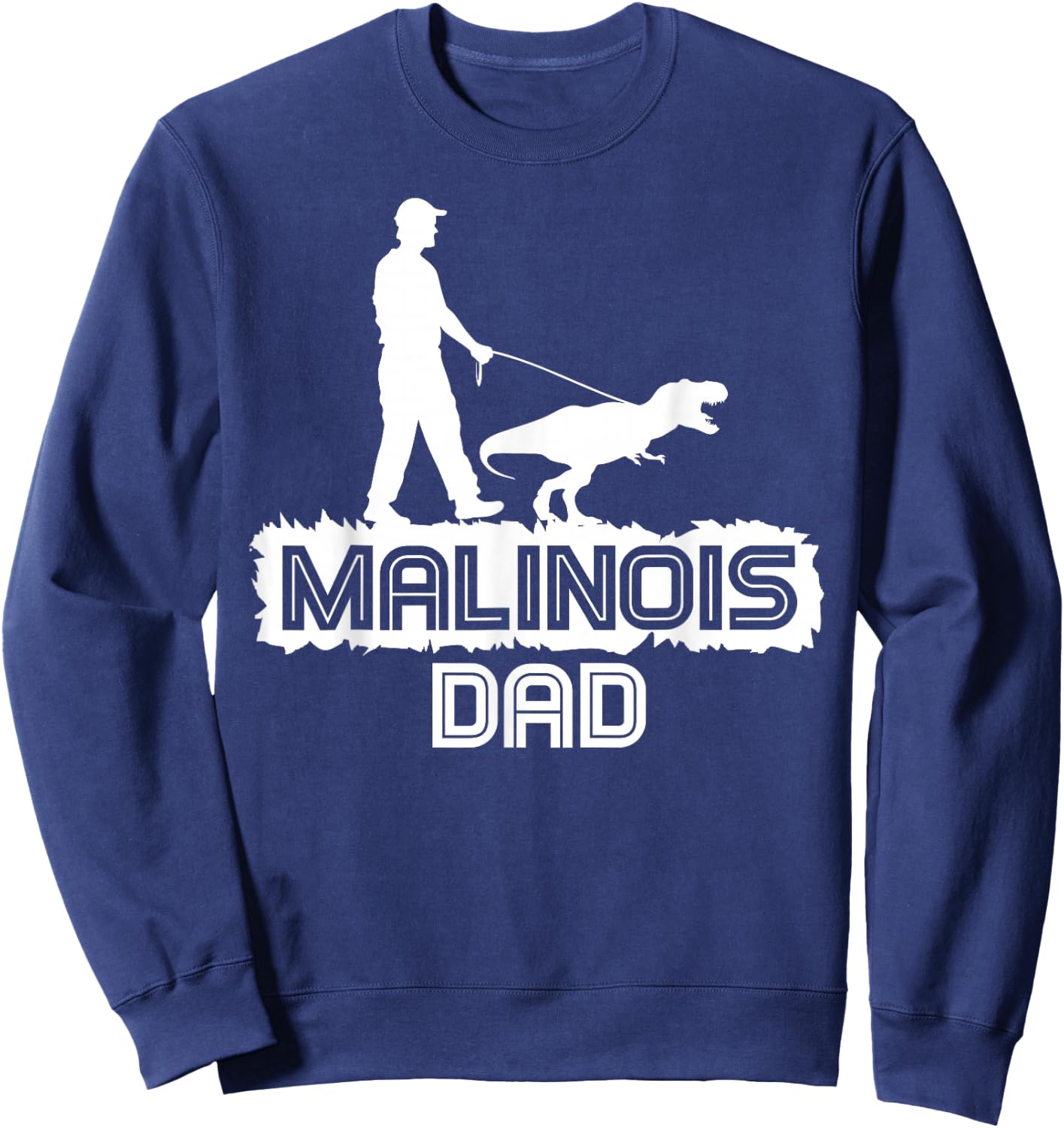 Belgian Malinois Rescue Lovers | Belgian Malinois Dad Sweatshirt - Sweatshirt | Navy