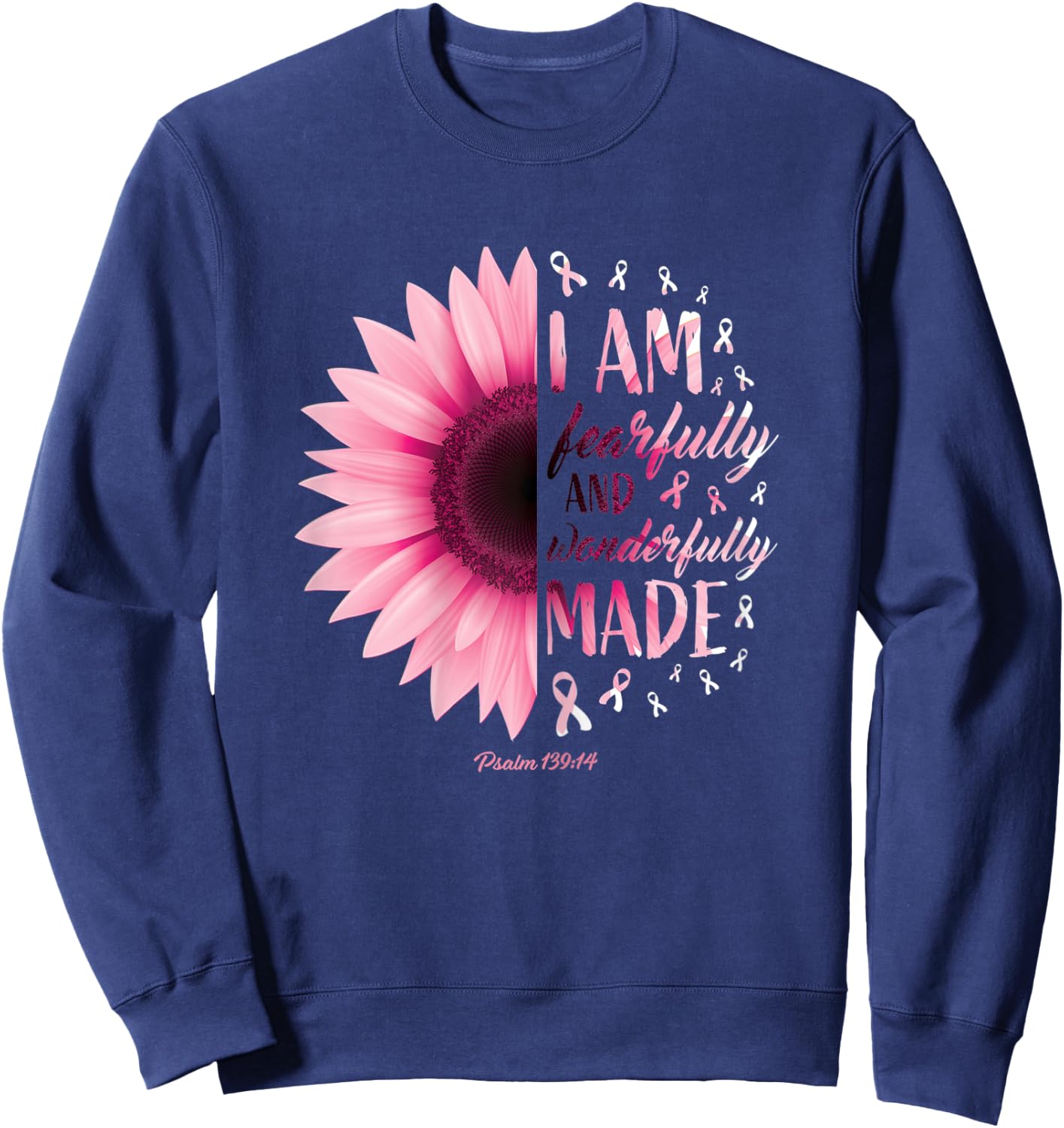 Fearfully Wonderfully Made Gift Pink Breast Cancer Awareness Sweatshirt - Sweatshirt | Navy