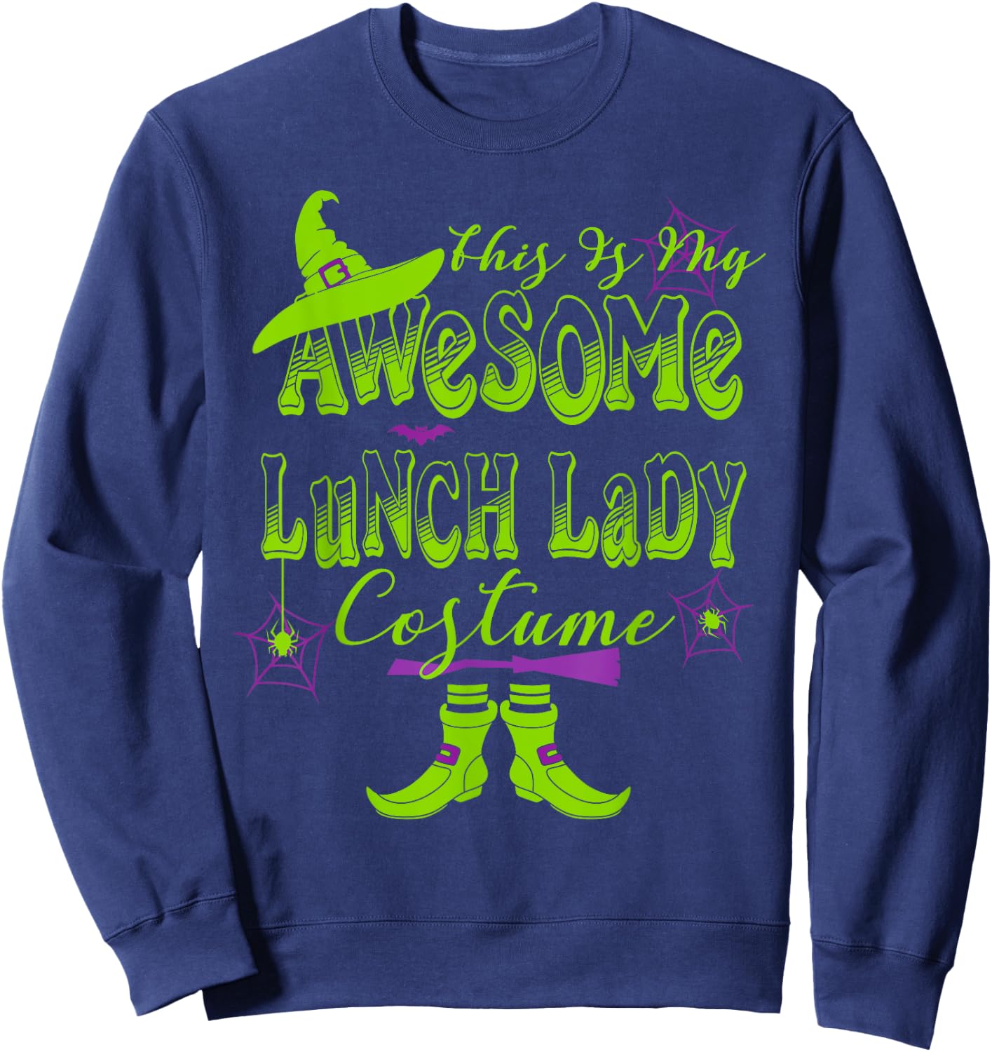 Halloween This Is My Awesome Lunch Lady Costume Cute Sweatshirt - Sweatshirt | Navy