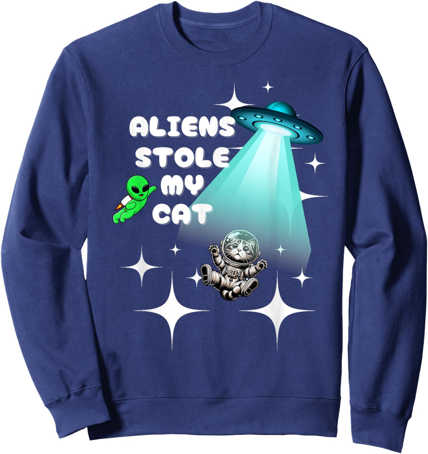 Aliens Stole My Cat Sweatshirt - Sweatshirt | Navy