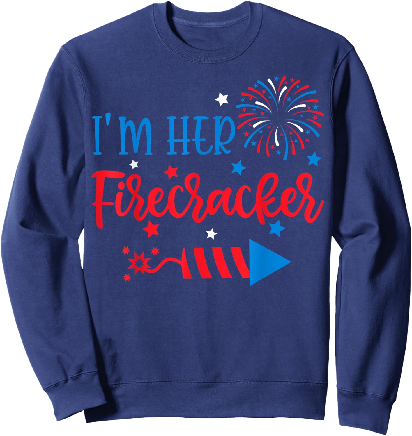 I'm Her Firecracker 4th Of July His Her Matching Couple Sweatshirt - Sweatshirt | Navy