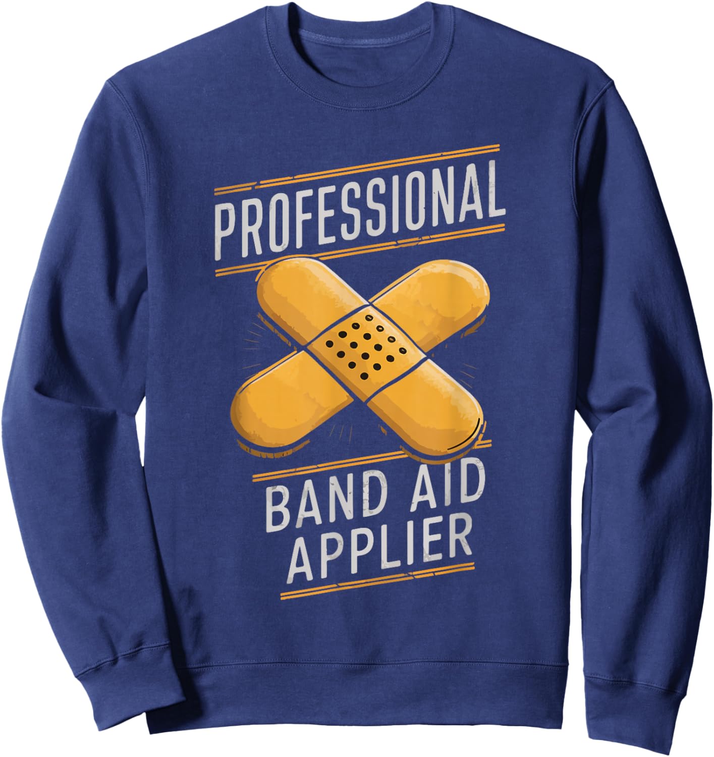 Paramedic EMT EMS Professional Band-Aid Applier Men Women Sweatshirt - Sweatshirt | Navy