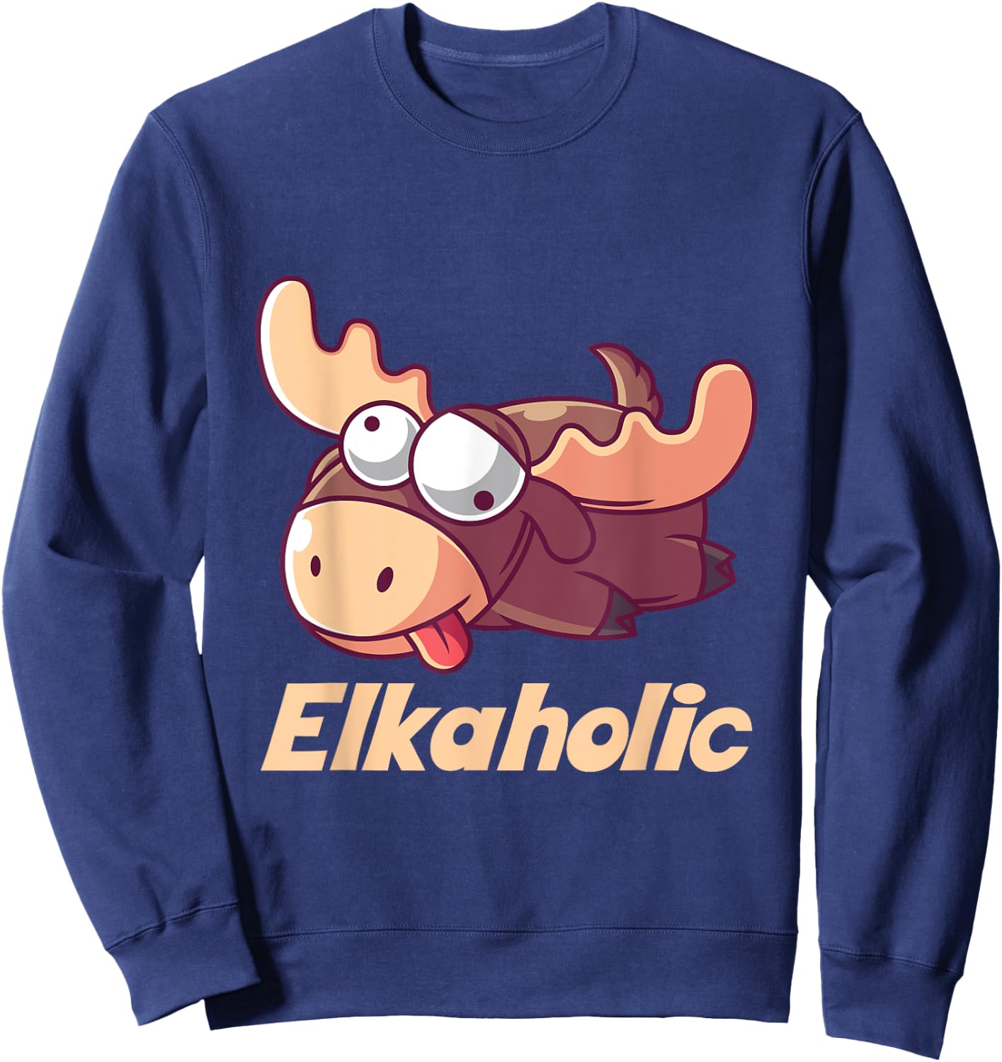 Elkaholic Funny Alcoholic Shirt Sweatshirt - Sweatshirt | Navy