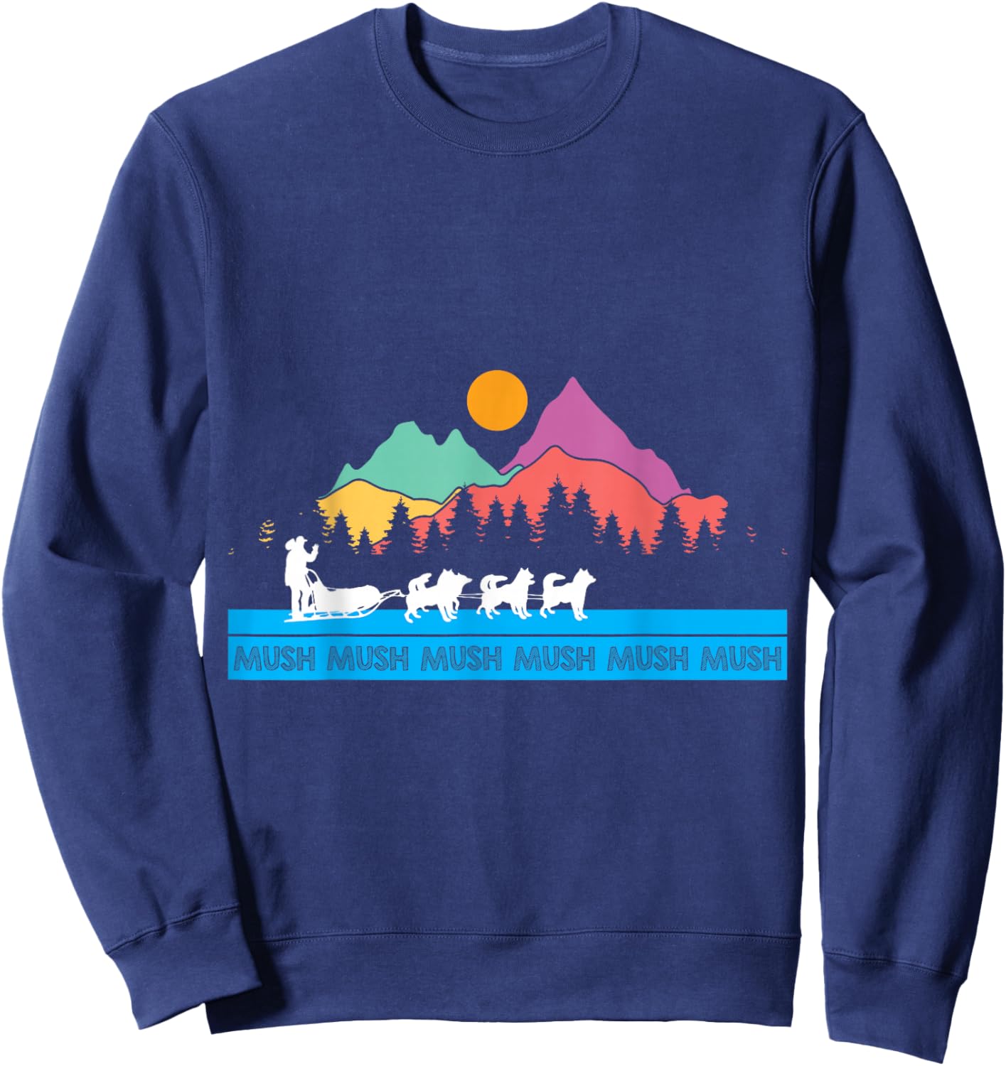 Alaska Sled Dogs Mushing Sled Dog Team Sweatshirt - Sweatshirt | Navy