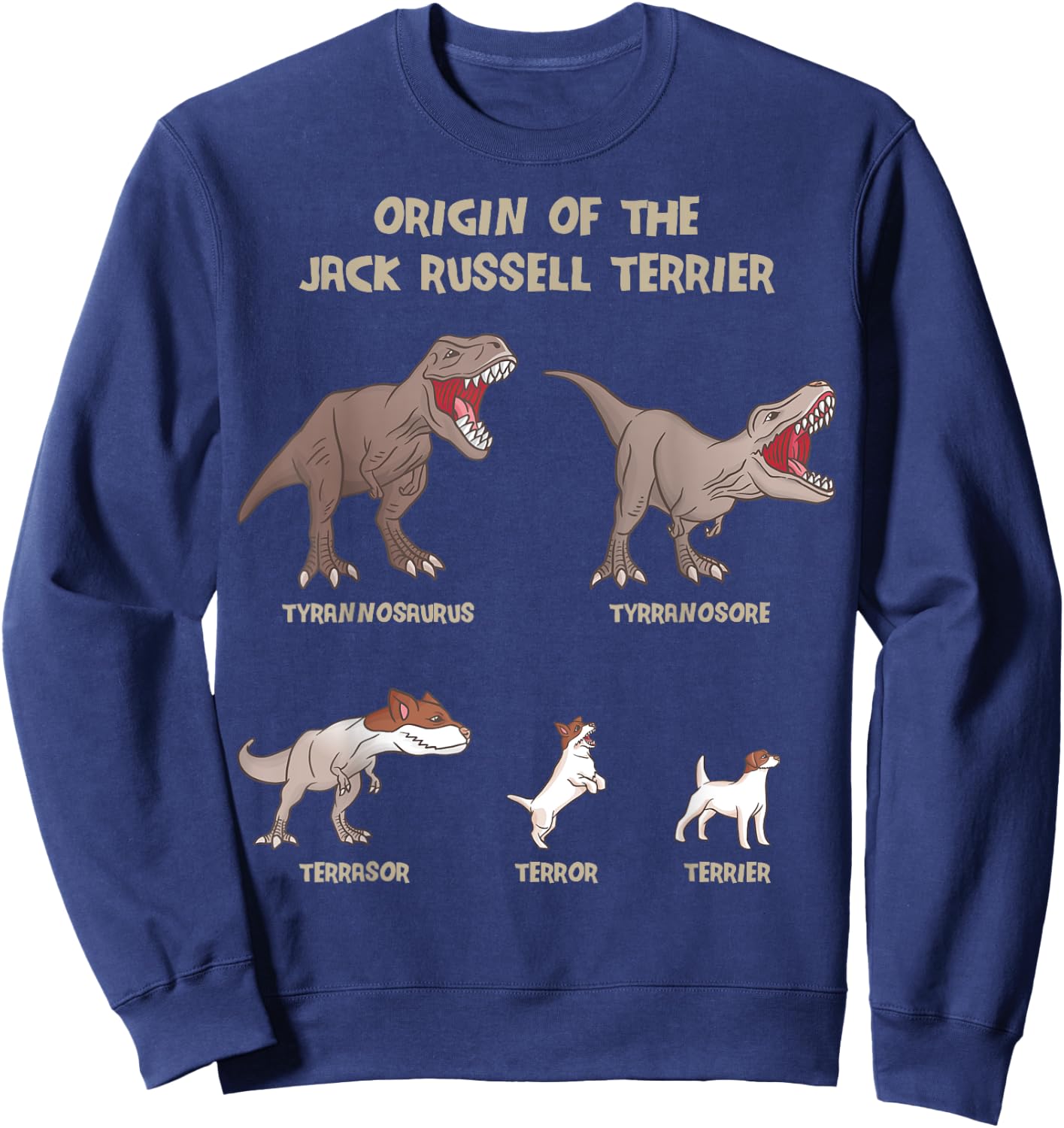 Origin of the Jack Russell Terrier Evolution History Meme Sweatshirt - Sweatshirt | Navy