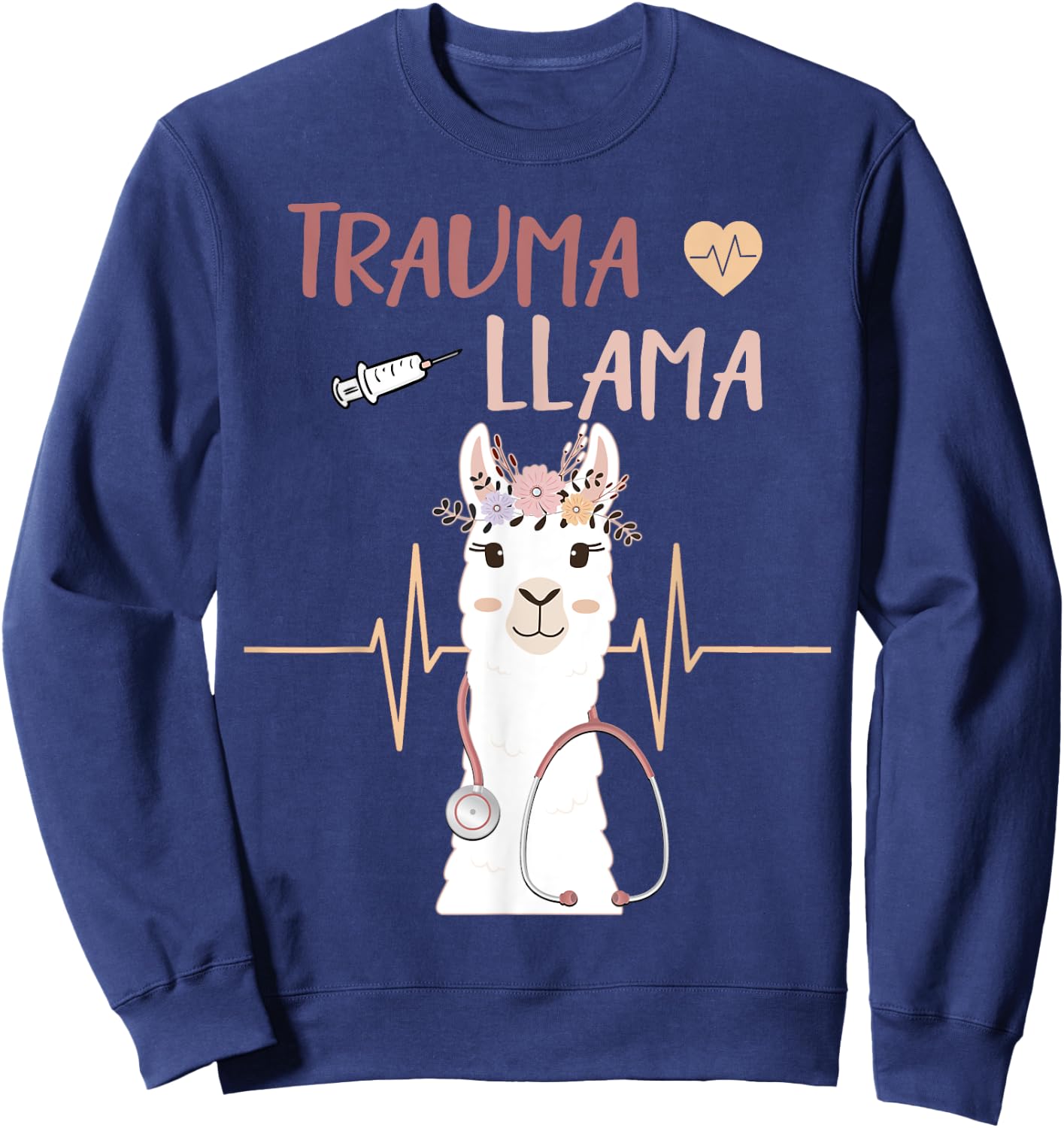 Trauma Llama Nurse EMT Paramedic Nursing Alpaca Gift Sweatshirt - Sweatshirt | Navy