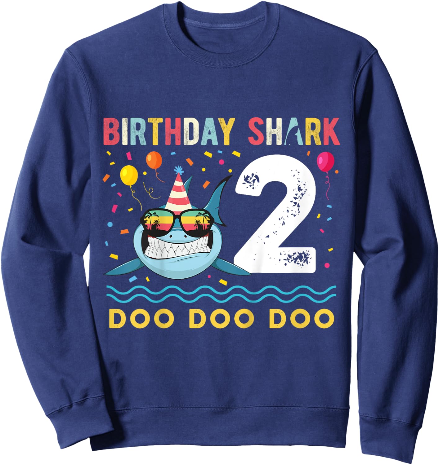 2 Year Old Birthday Boy Girl Shark Boys and Girls Sweatshirt - Sweatshirt | Navy