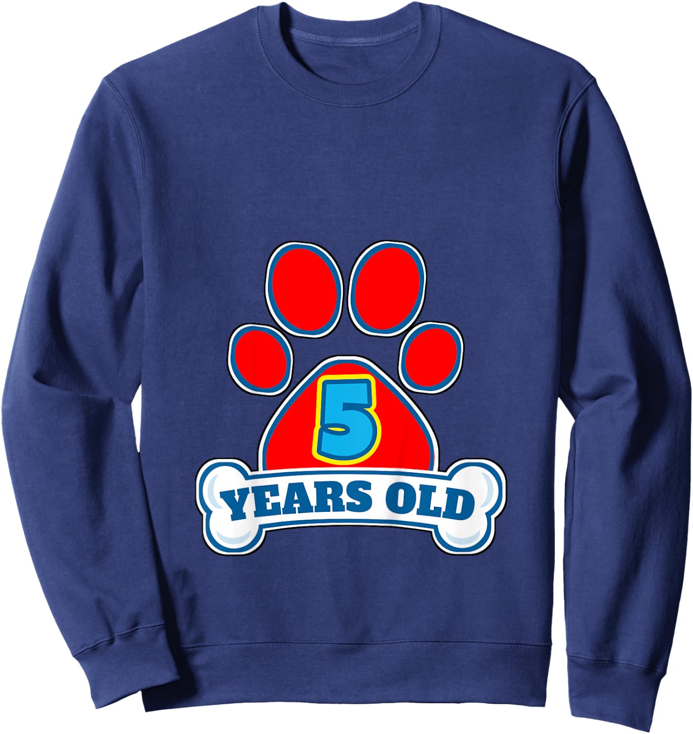 5 Year Old 5th Birthday Paw Themed Party Gift Boys Girls Sweatshirt - Sweatshirt | Navy