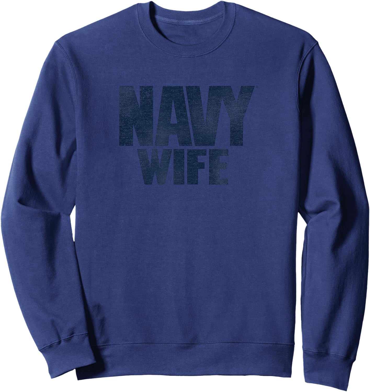U.S. Navy Wife Sweatshirt - Sweatshirt | Navy
