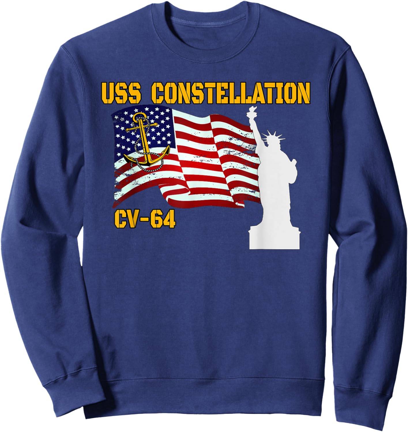 Aircraft Carrier USS Constellation Veterans Father Grandpa Sweatshirt - Sweatshirt | Navy