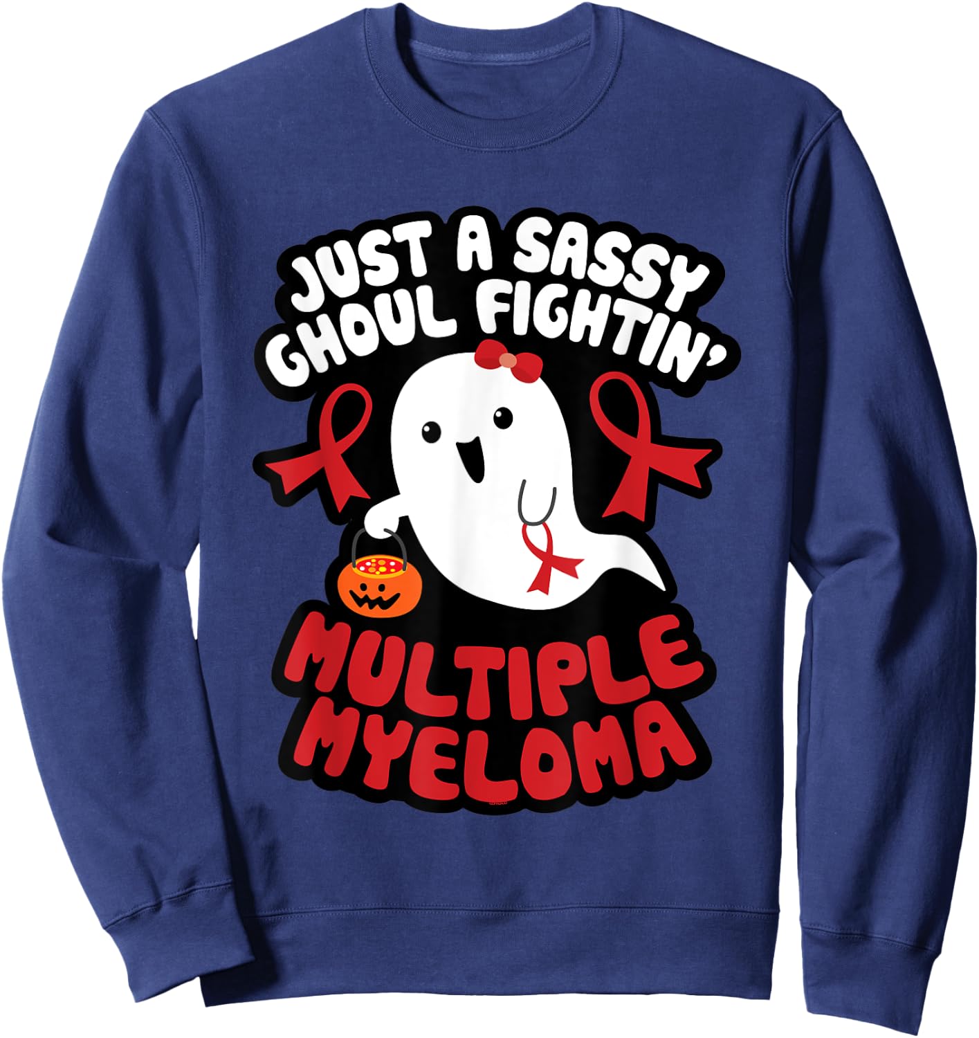 Sassy Ghoul Fighting Multiple Myeloma Halloween Cute Ghost Sweatshirt - Sweatshirt | Navy