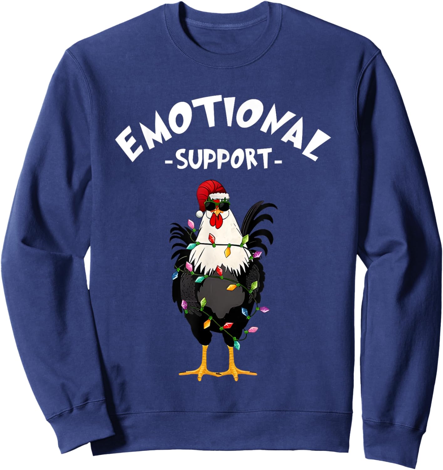 Chicken Emotional Support Cock Funny Christmas Sweatshirt - Sweatshirt | Navy