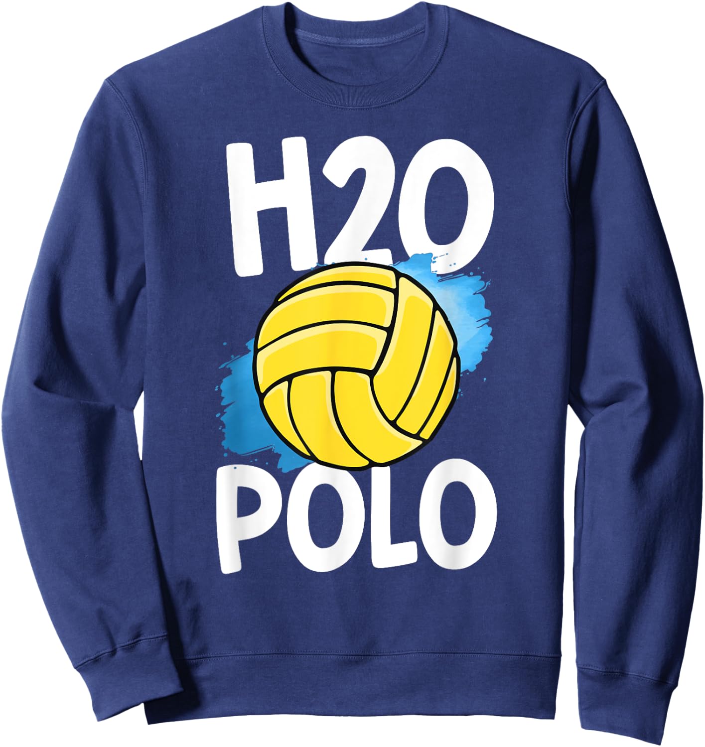 H2O Polo Water Polo Shirt Funny Player Ball Swim Men Boys Sweatshirt - Sweatshirt | Navy
