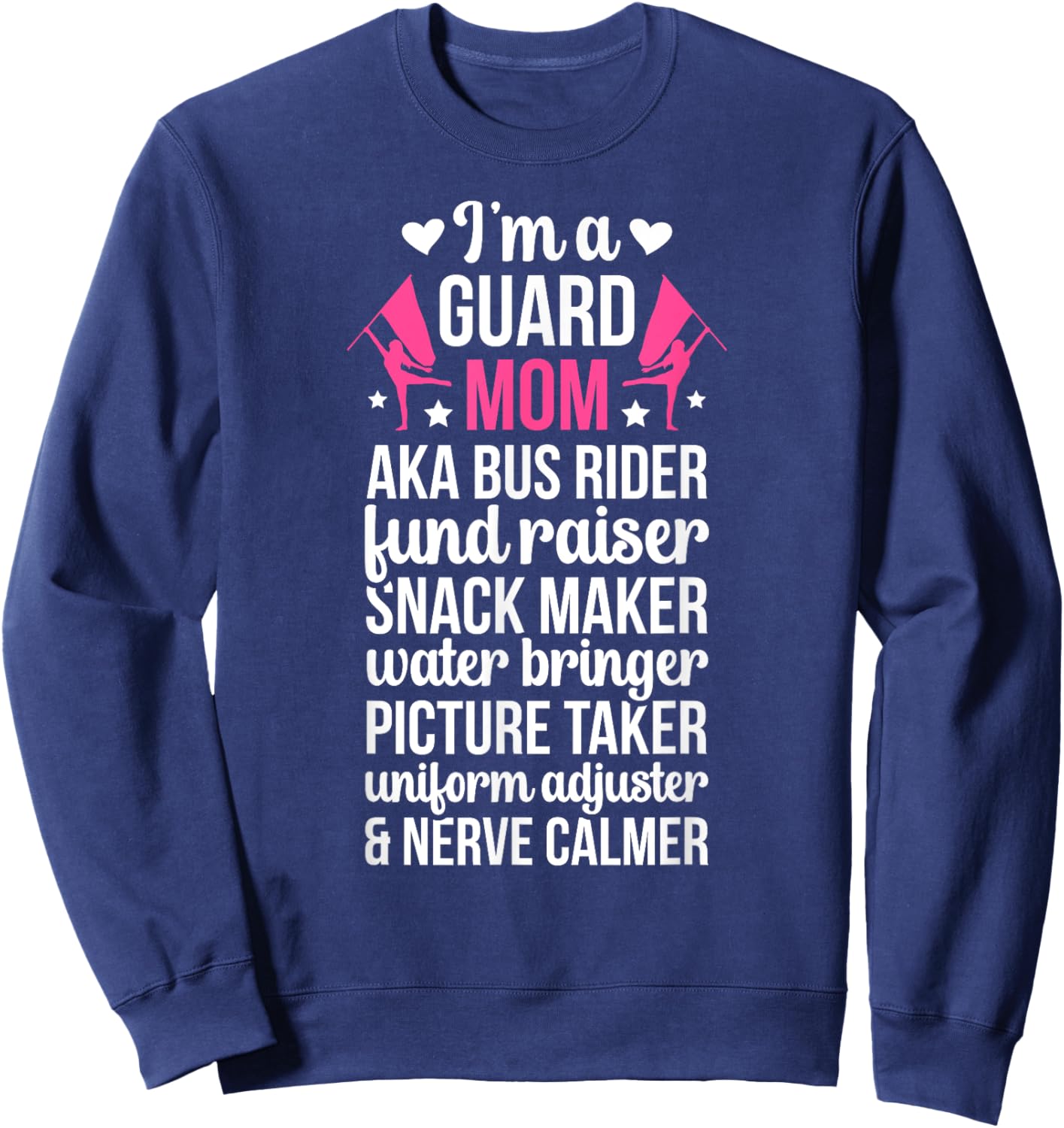 Color Guard Mom Definition Mom Of A Color Guard Member Sweatshirt - Sweatshirt | Navy