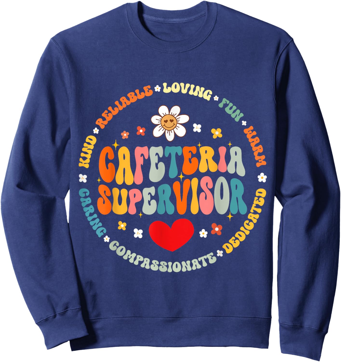 Food Services Crew Cafeteria Supervisor Helper School Squad Sweatshirt - Sweatshirt | Navy