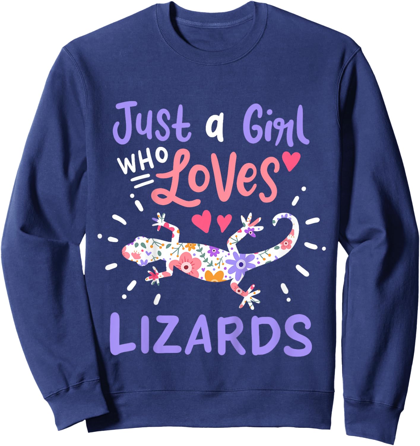 Lizard Just A Girl Lizards Gift Sweatshirt - Sweatshirt | Navy
