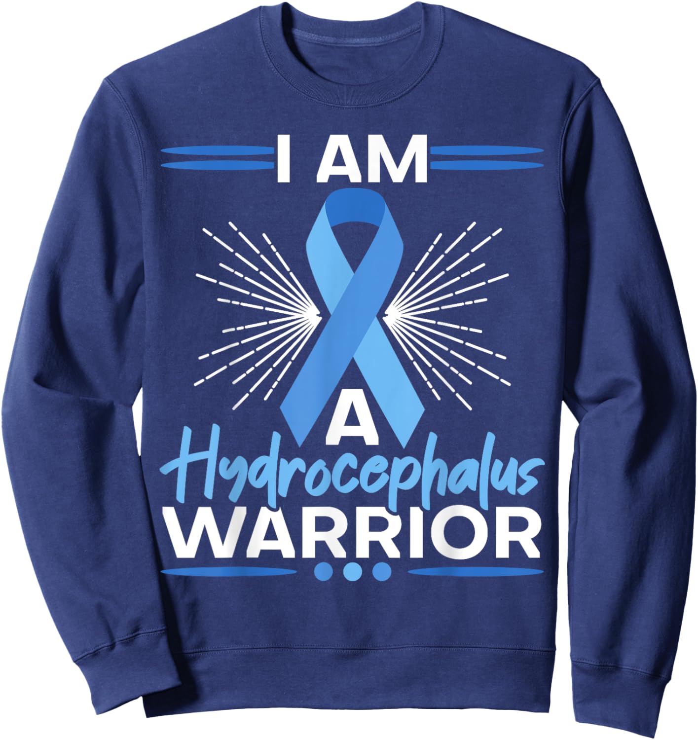 Hydrocephalus Warrior Brain Tumor Hydrocephalus Awareness Sweatshirt - Sweatshirt | Navy