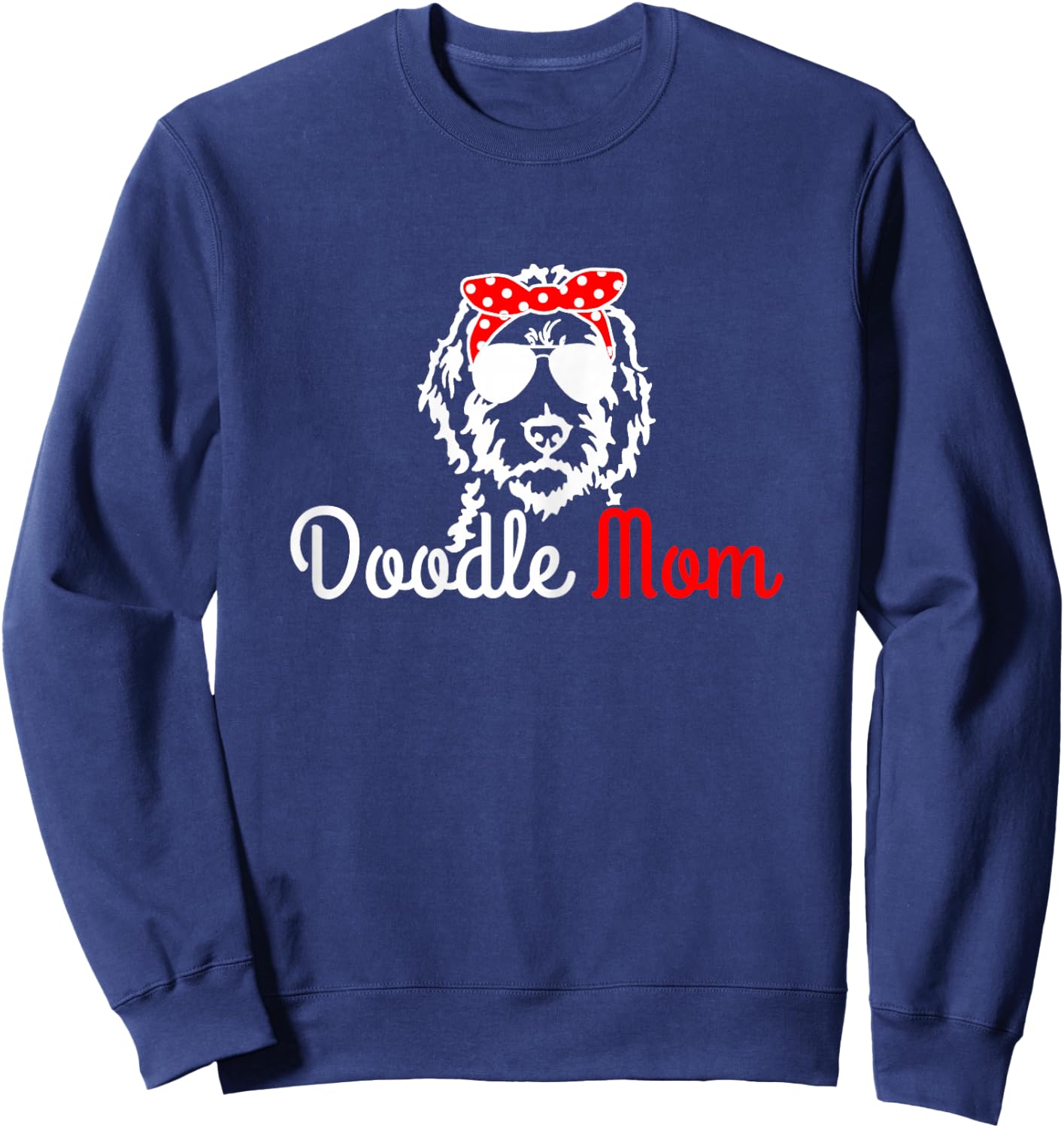 Goldendoodle Doodle Mom Labradoodle Dog Golden Doodle Gift Women Sweatshirt - Sweatshirt | Navy