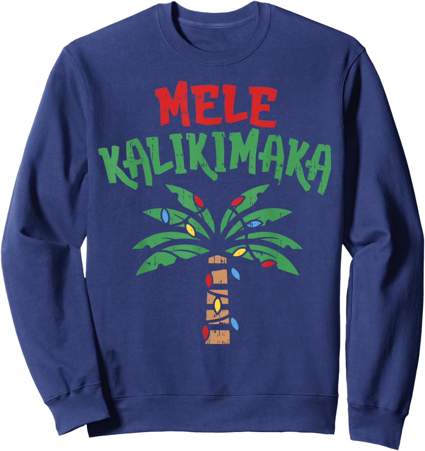 Mele Kalikimaka Palm Tree Shirt Hawaiian Christmas in July Sweatshirt - Sweatshirt | Navy