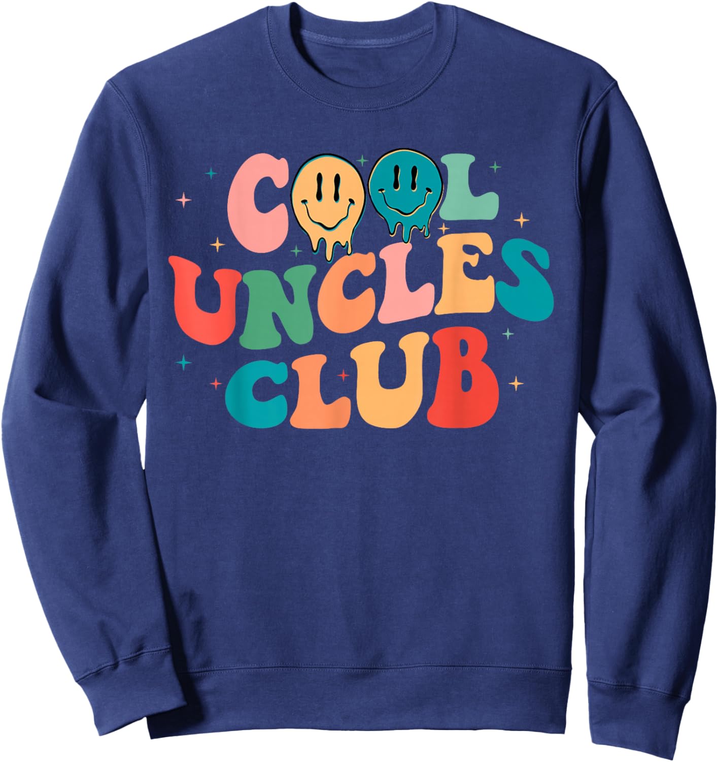 Retro Groovy Cool Uncles Club Smile Face Funny New Uncle Men Sweatshirt - Sweatshirt | Navy