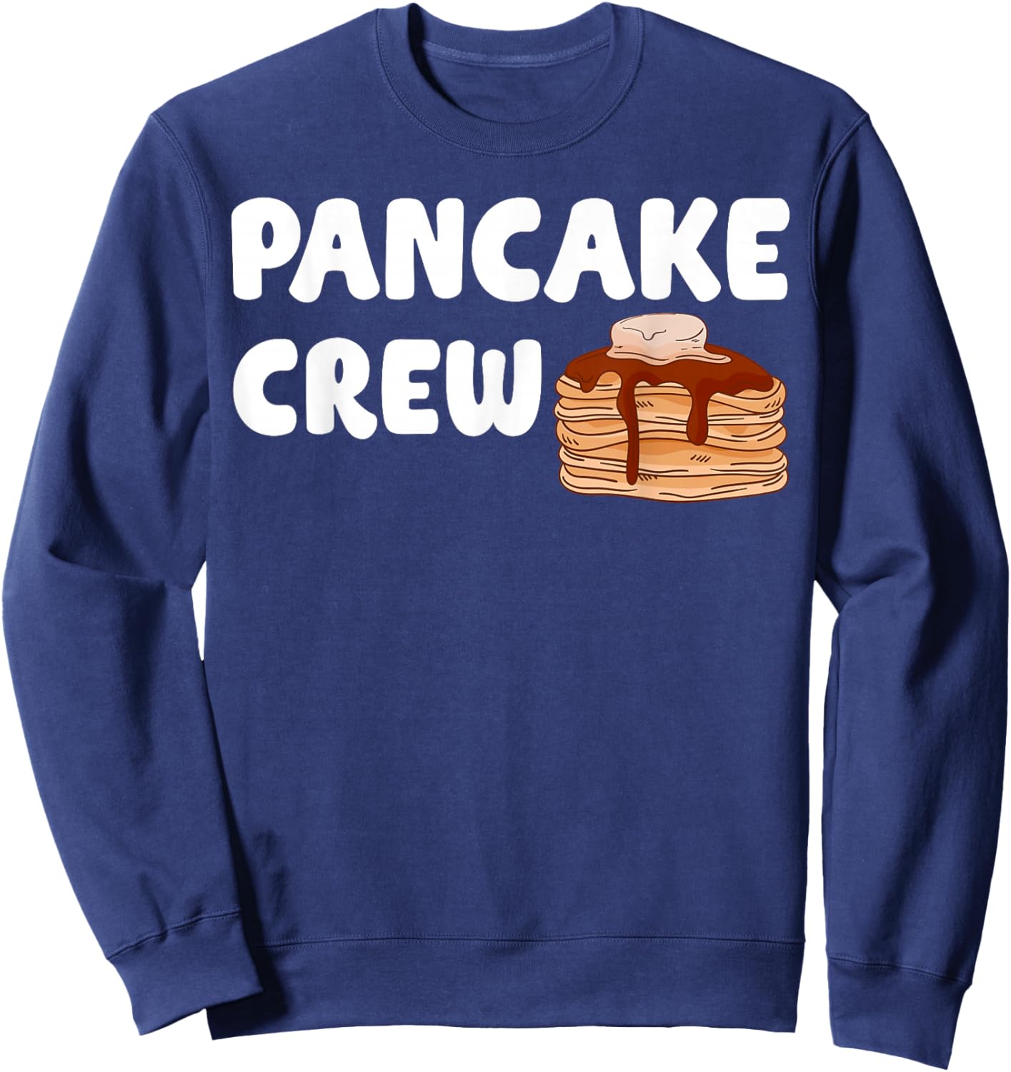 Pancake Crew Funny Pancake Lover Pancake Christmas Pajama Sweatshirt - Sweatshirt | Navy