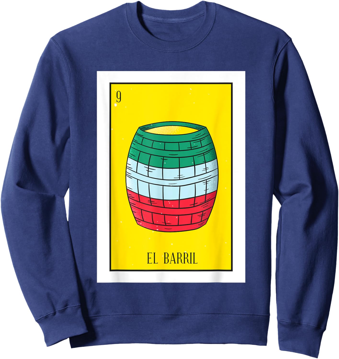 El Barril Lottery Il Barrell Mexican card Lottery Sweatshirt - Sweatshirt | Navy