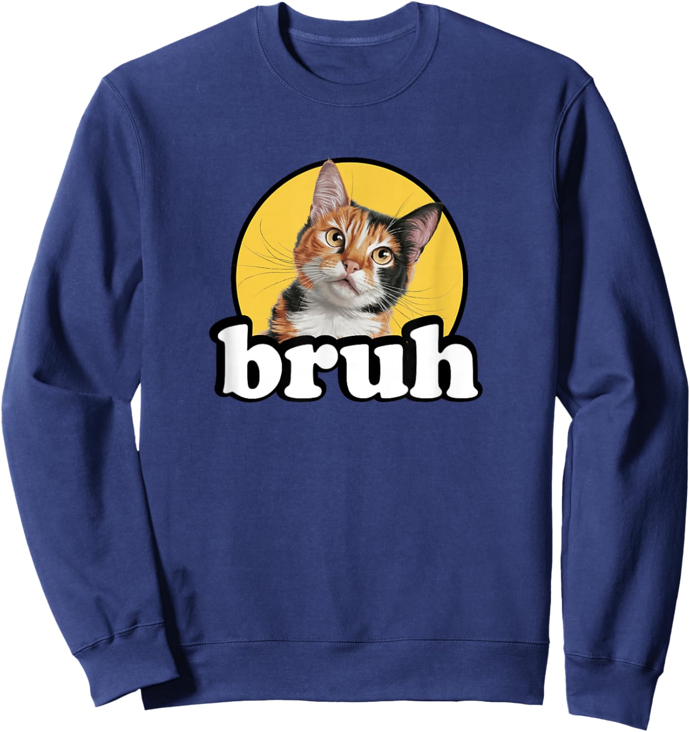 Cute Kids Boys Bro Meme Bruh Calico Cat Lover Sweatshirt - Sweatshirt | Navy