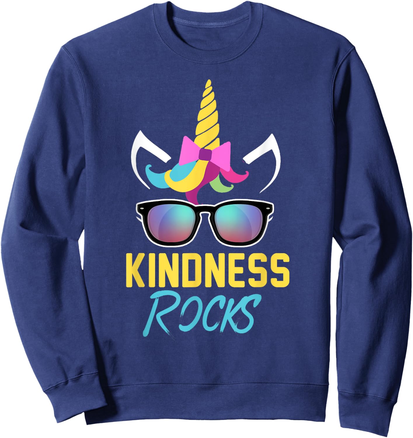 Kindness Rocks Anti Bullying Rainbow Unicorn Sunglasses Gift Sweatshirt - Sweatshirt | Navy