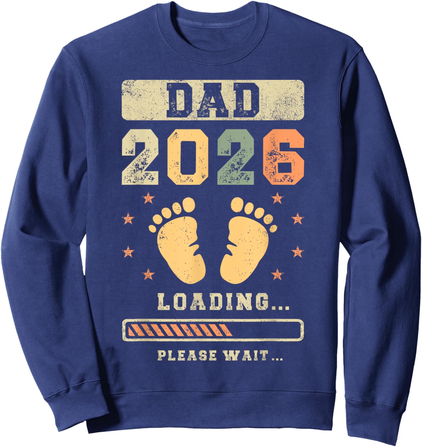 Dad 2026 Loading, Baby Announcement, Expecting Dad To Be Sweatshirt - Sweatshirt | Navy