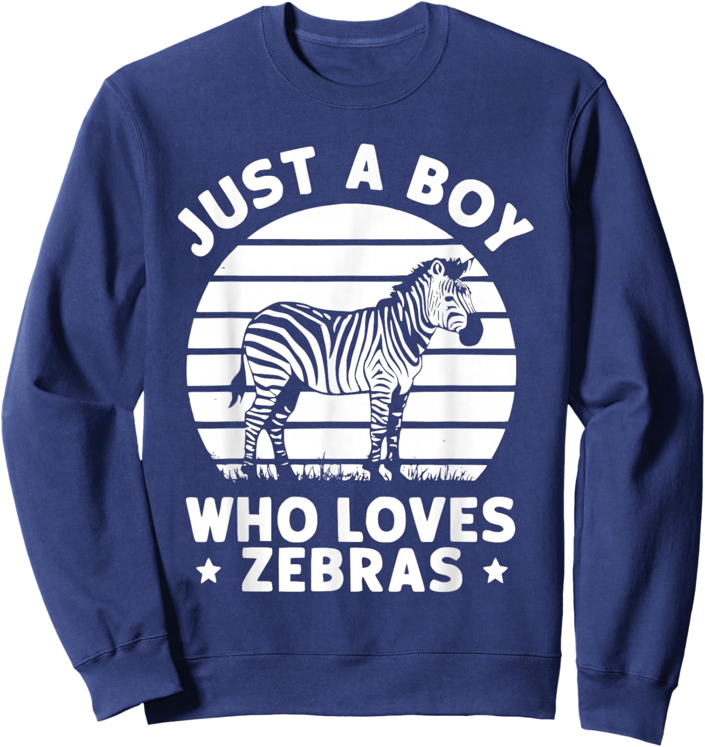 Just A Boy Who Loves Zebras Sweatshirt - Sweatshirt | Navy