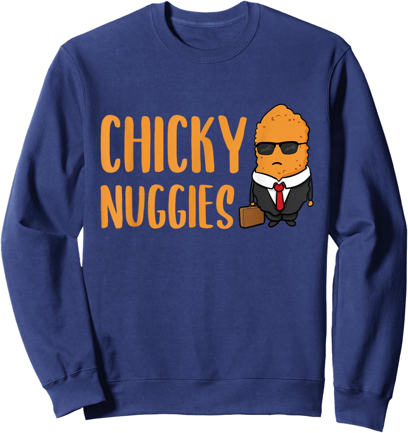 Chicky Nuggies Funny Chicken Nuggets Lover Nug Life Kids Sweatshirt - Sweatshirt | Navy